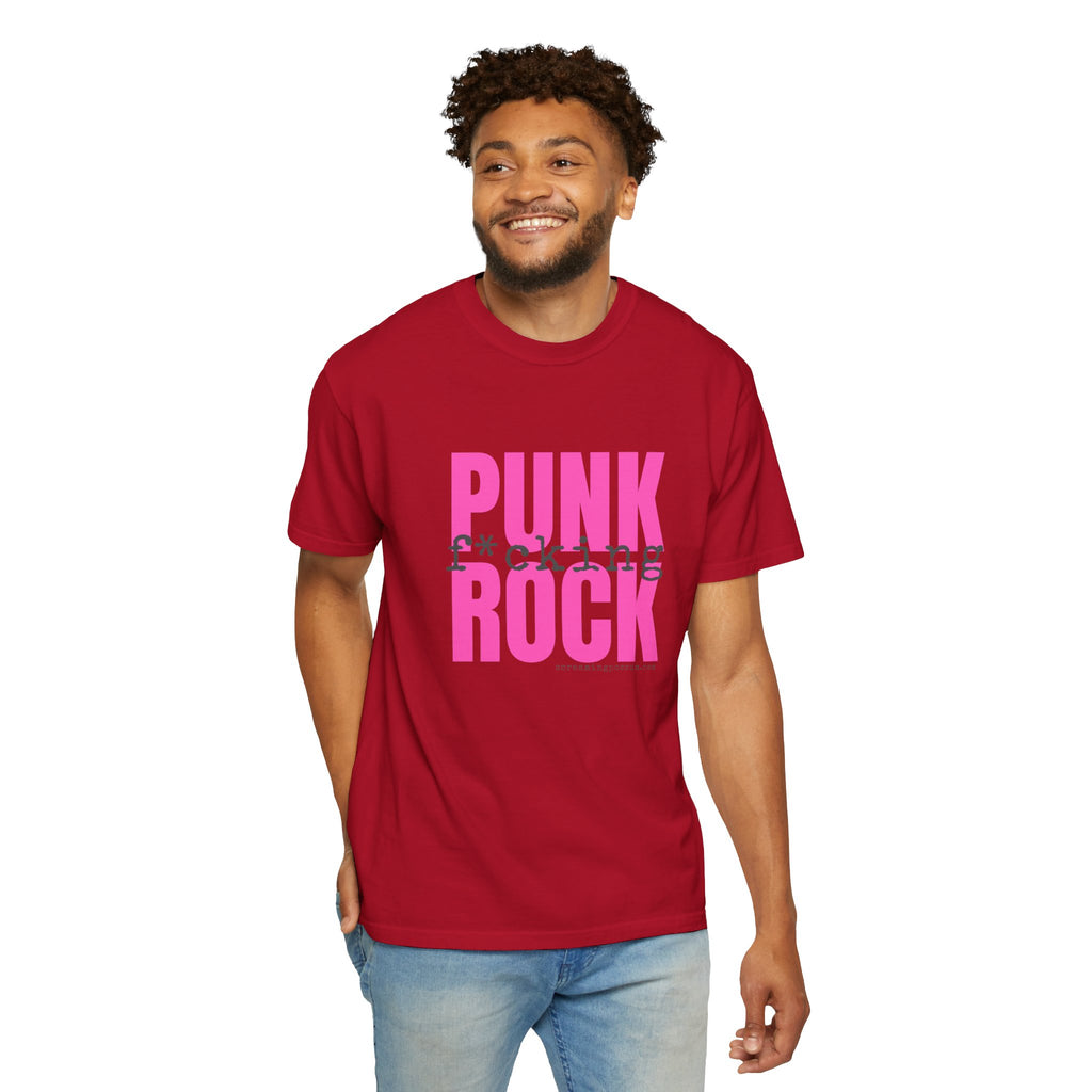Punk Fucking Rock Comfort Colors Graphic T-Shirt