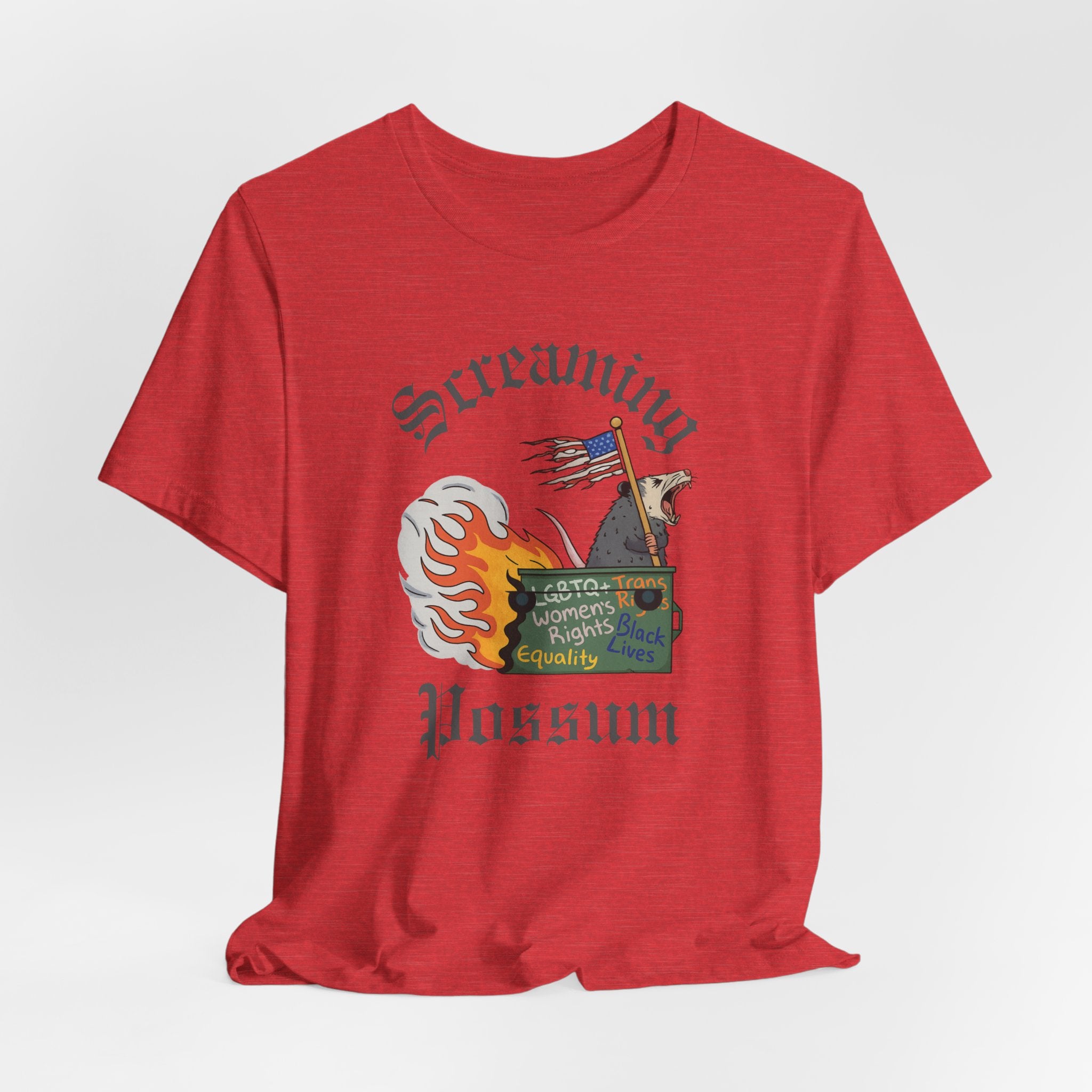 DEI Ride or Die - Screaming Possum Dumpster Fire Ride T-Shirt