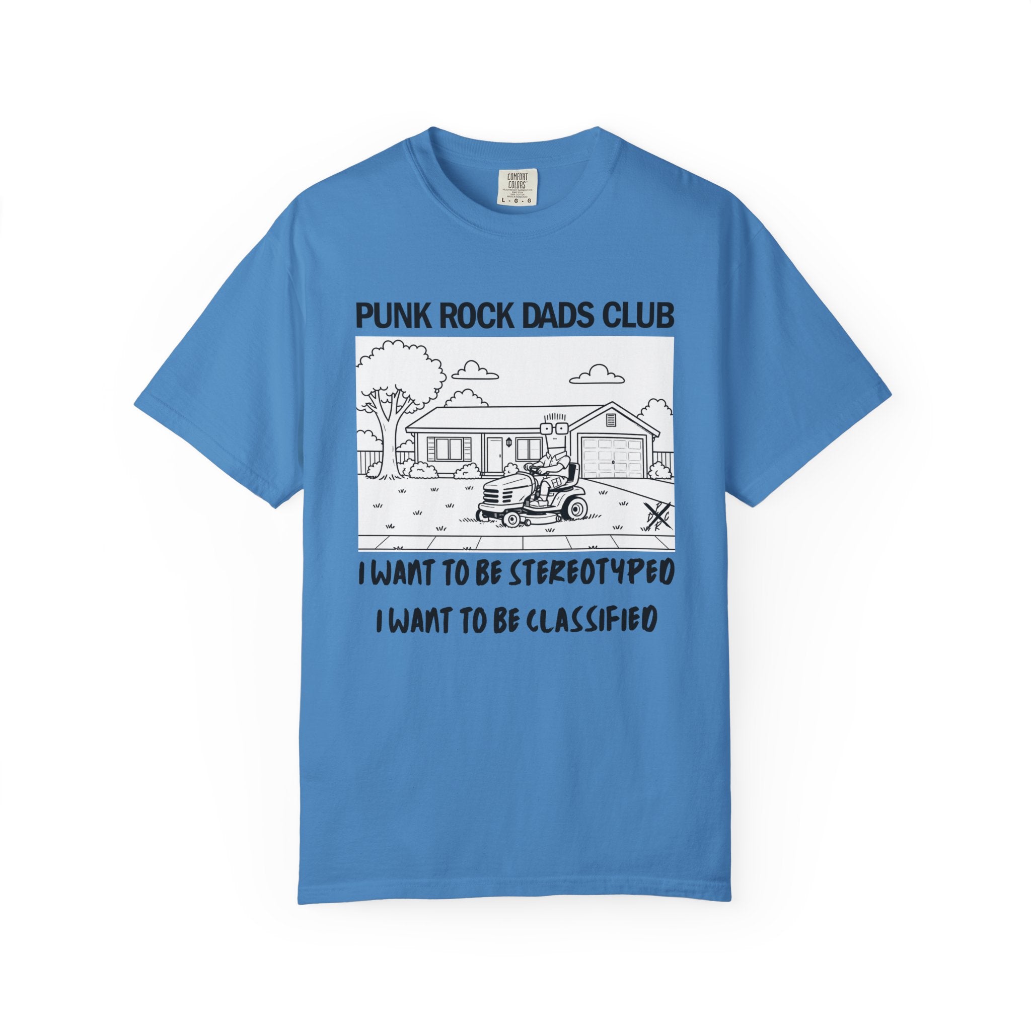 Suburban Home - Punk Rock Dads Club Comfort Colors T-Shirt
