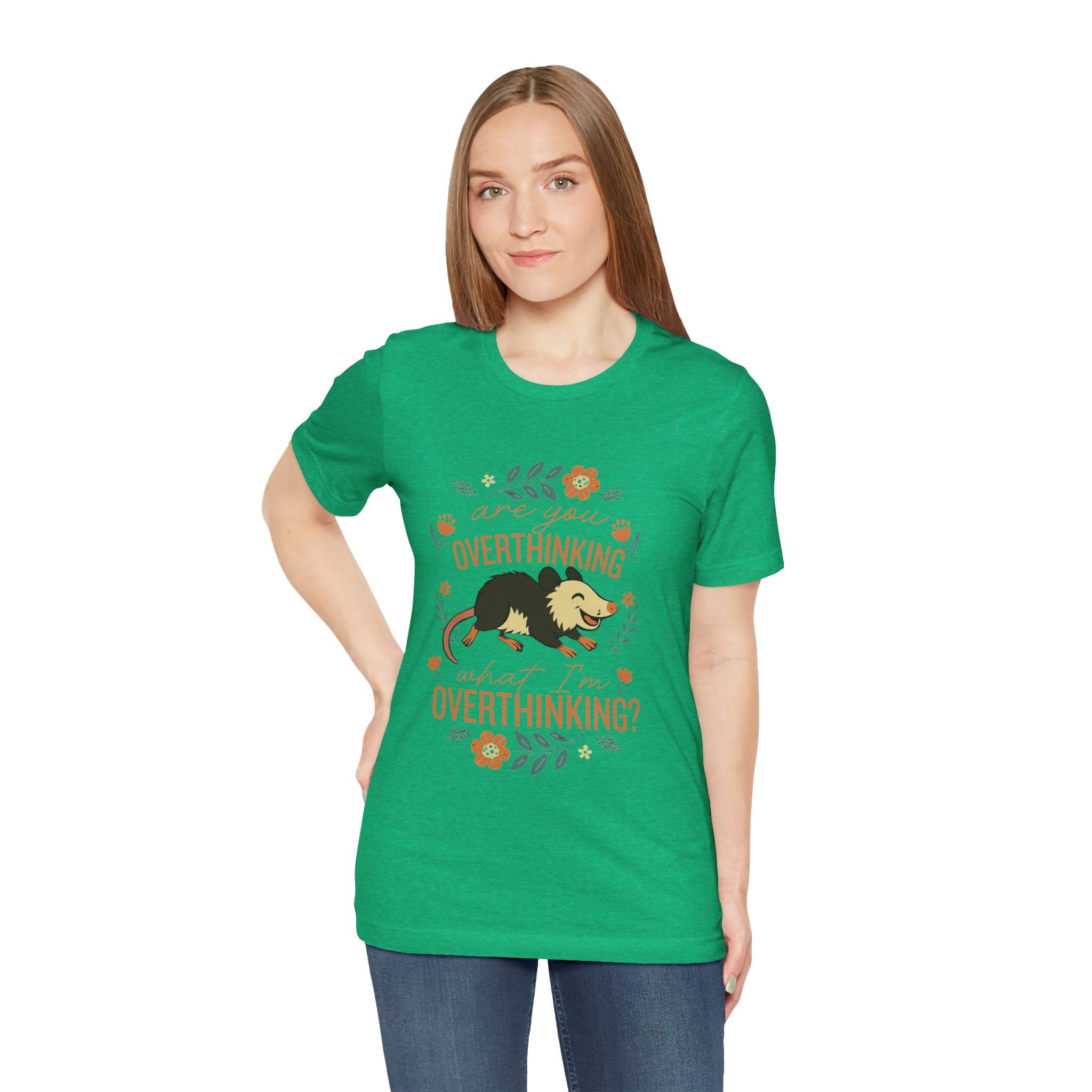 Are You Overthinking What I’m Overthinking? Possum T-Shirt