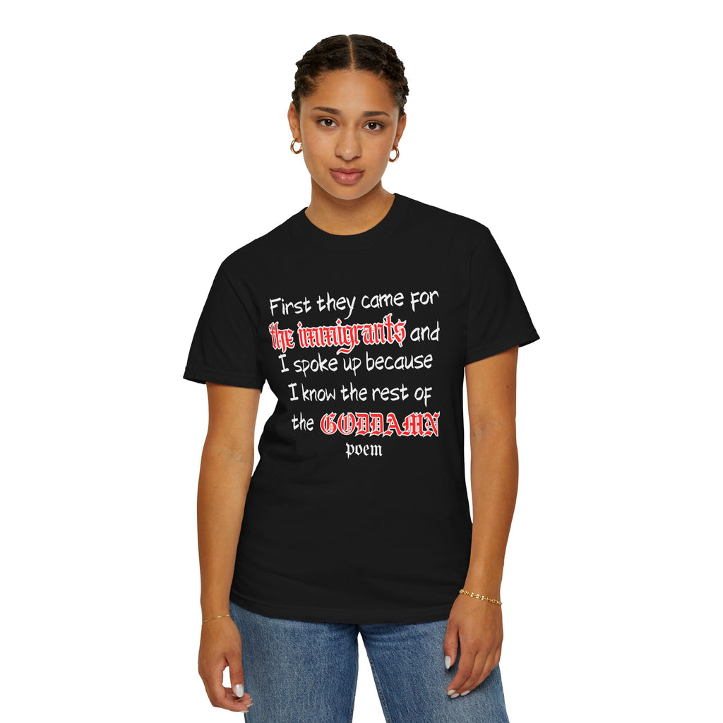 The Rest of the Goddamn Poem Comfort Colors T-Shirt