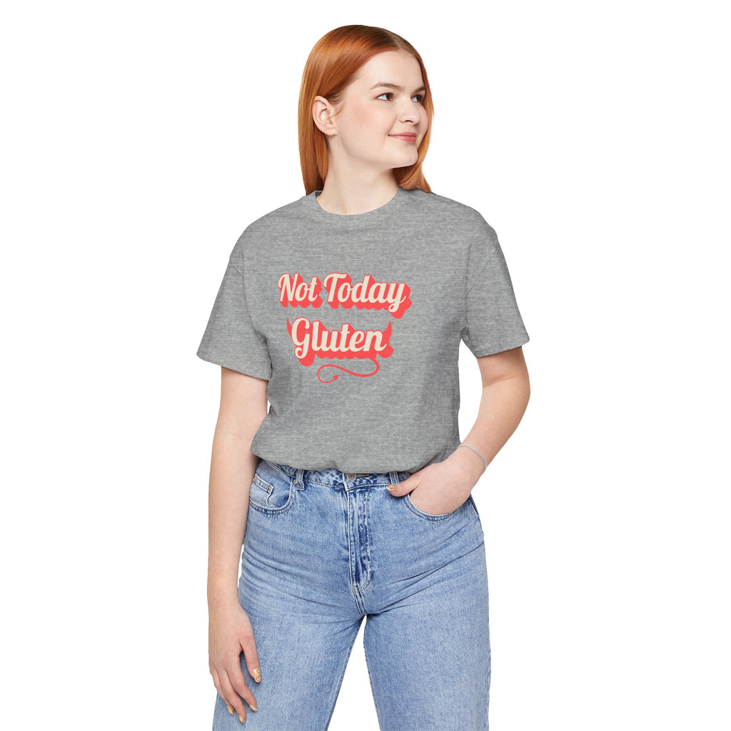 Not Today Gluten T-Shirt — Funny Parody 'Not Today Satan' Tee for Gluten-Free Lovers