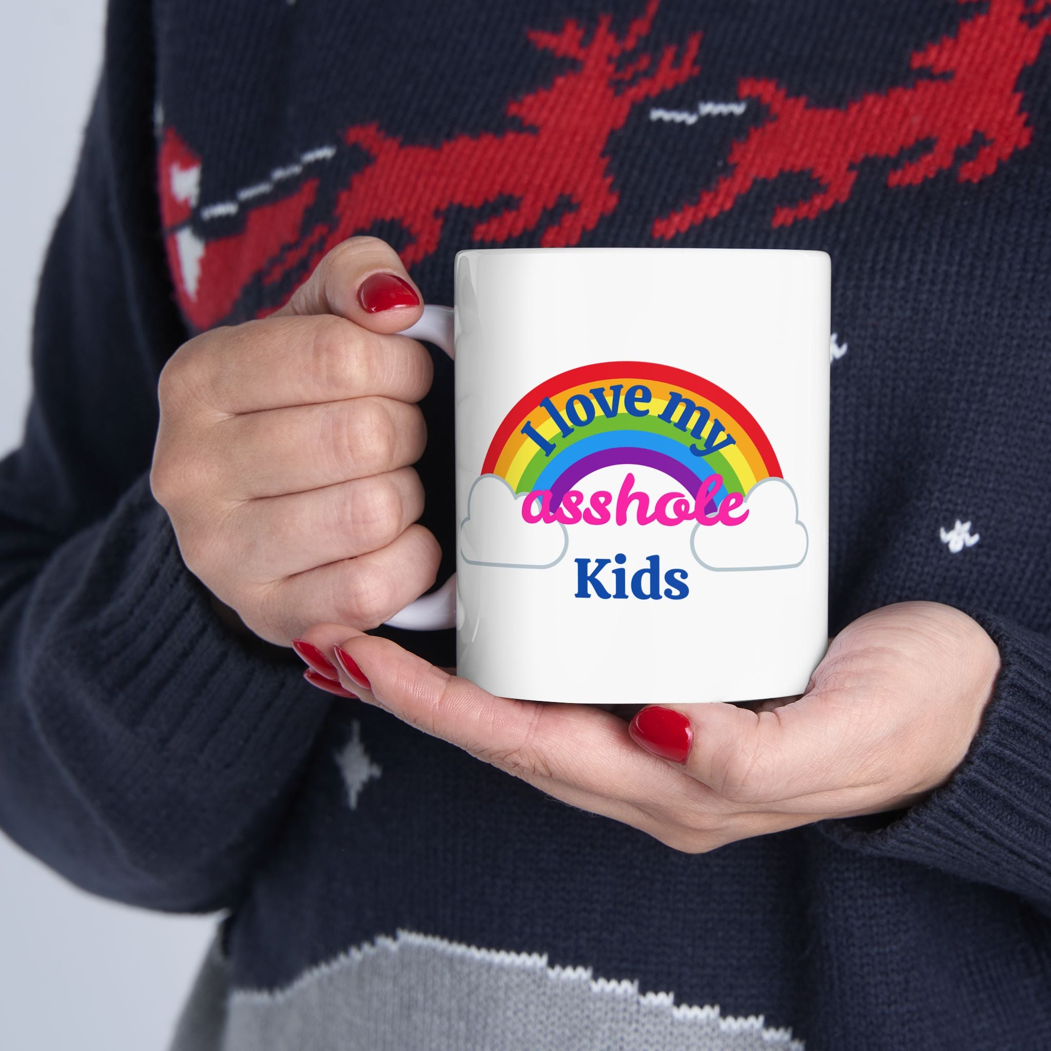 I Love My Asshole Kids Ceramic Coffee Mug (11oz/15oz)