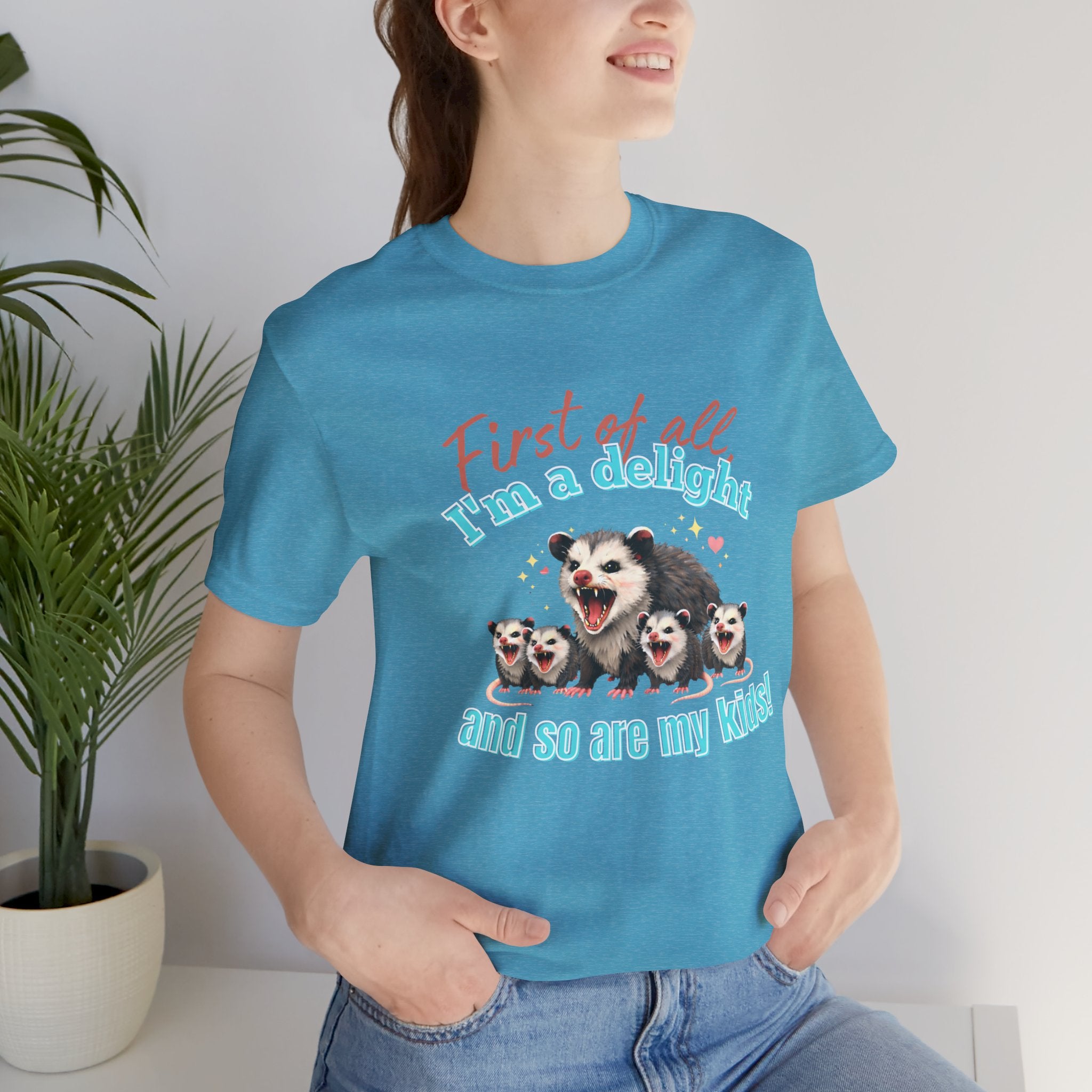 Mother’s Day 2026 “First of all I’m a delight (and so are my kids)” Mama Possum & 4 Kids Bella + Canvas T-Shirt