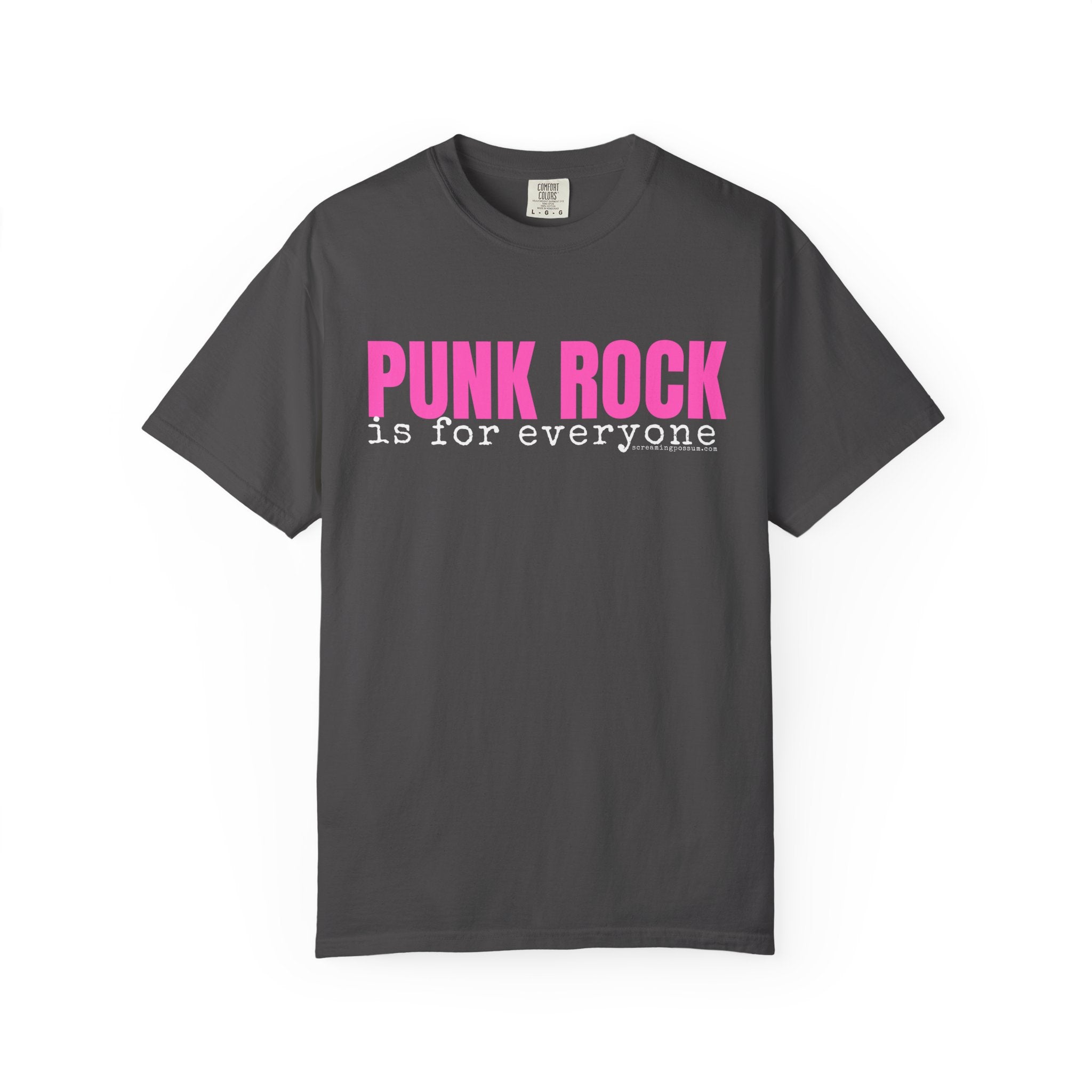 Punk Rock Is For Everyone Comfort Colors T-Shirt
