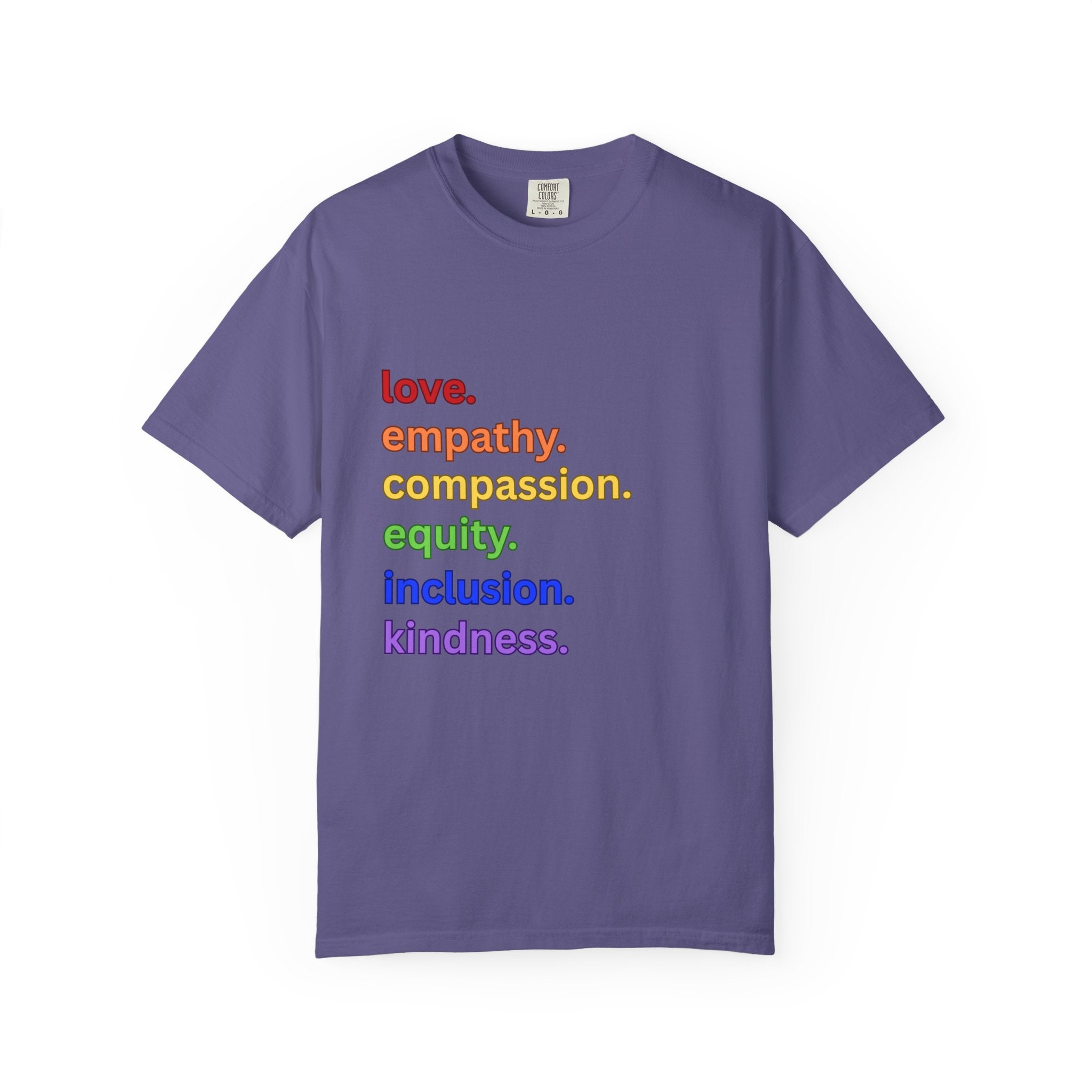 Social Justice Unisex T-shirt, Love Empathy Compassion Equity Inclusion Kindness Tee, Equality Shirt, Activist Apparel, Justice Clothing