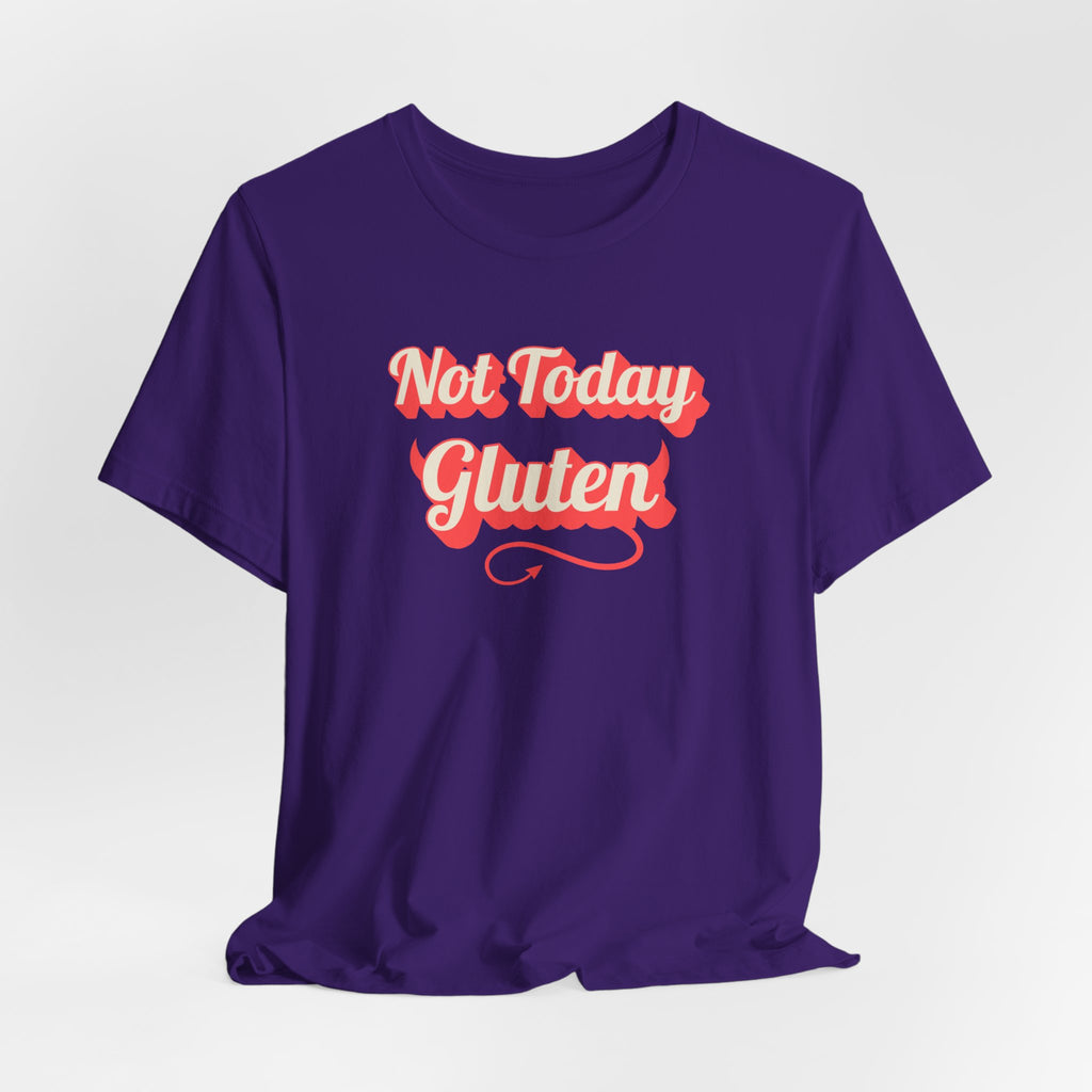 Not Today Gluten T-Shirt — Funny Parody 'Not Today Satan' Tee for Gluten-Free Lovers