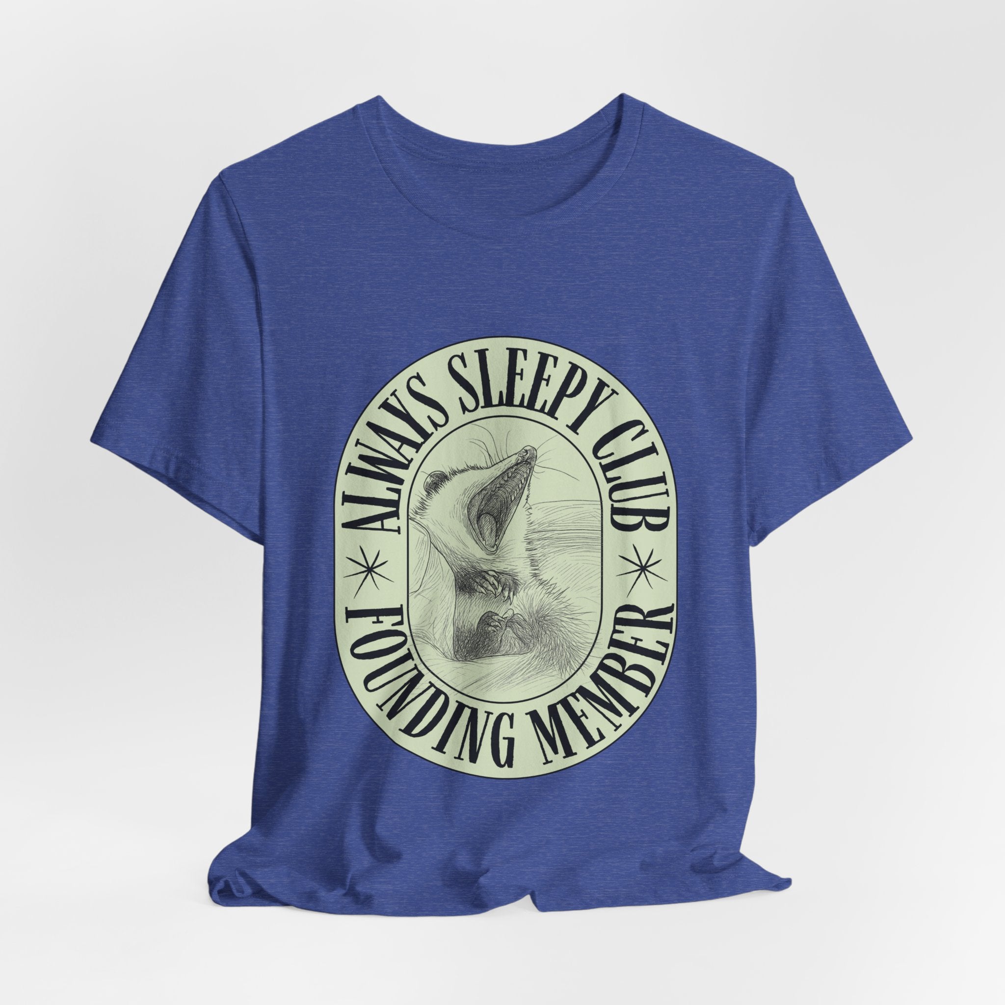 Always Sleepy Club T‑Shirt — Founding Member Yawning Possum Graphic Tee