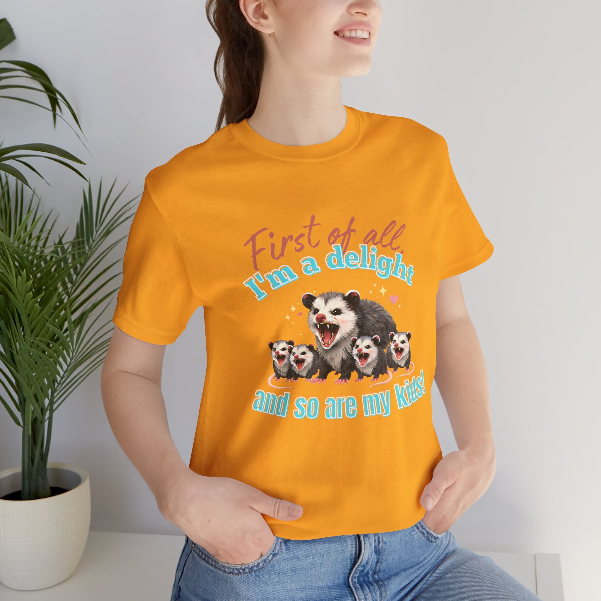 Mother’s Day 2026 “First of all I’m a delight (and so are my kids)” Mama Possum & 4 Kids Bella + Canvas T-Shirt