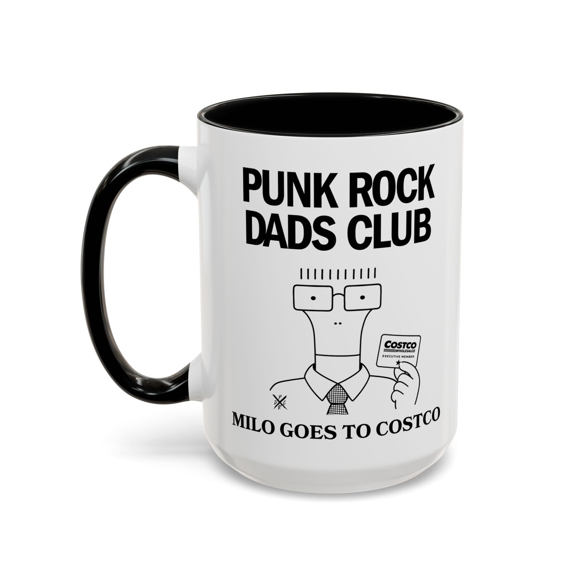 Milo Goes To Costco - Punk Rock Dads Club Coffee Mug 11/15oz