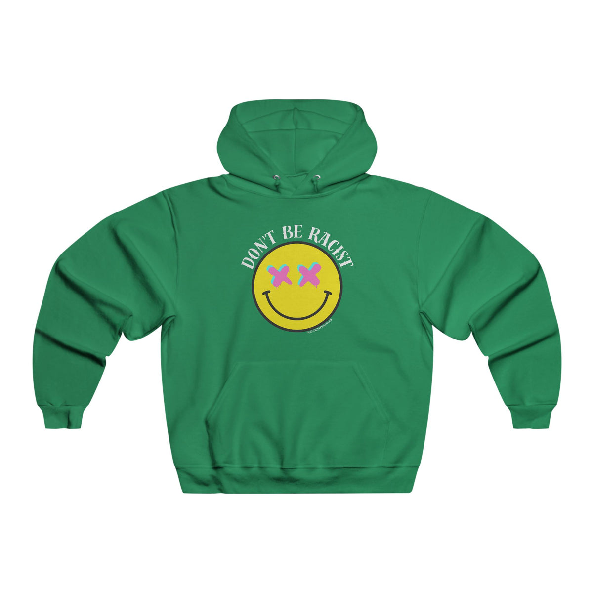 Just Don't Be Racist NUBLEND Hooded Pullover Sweatshirt