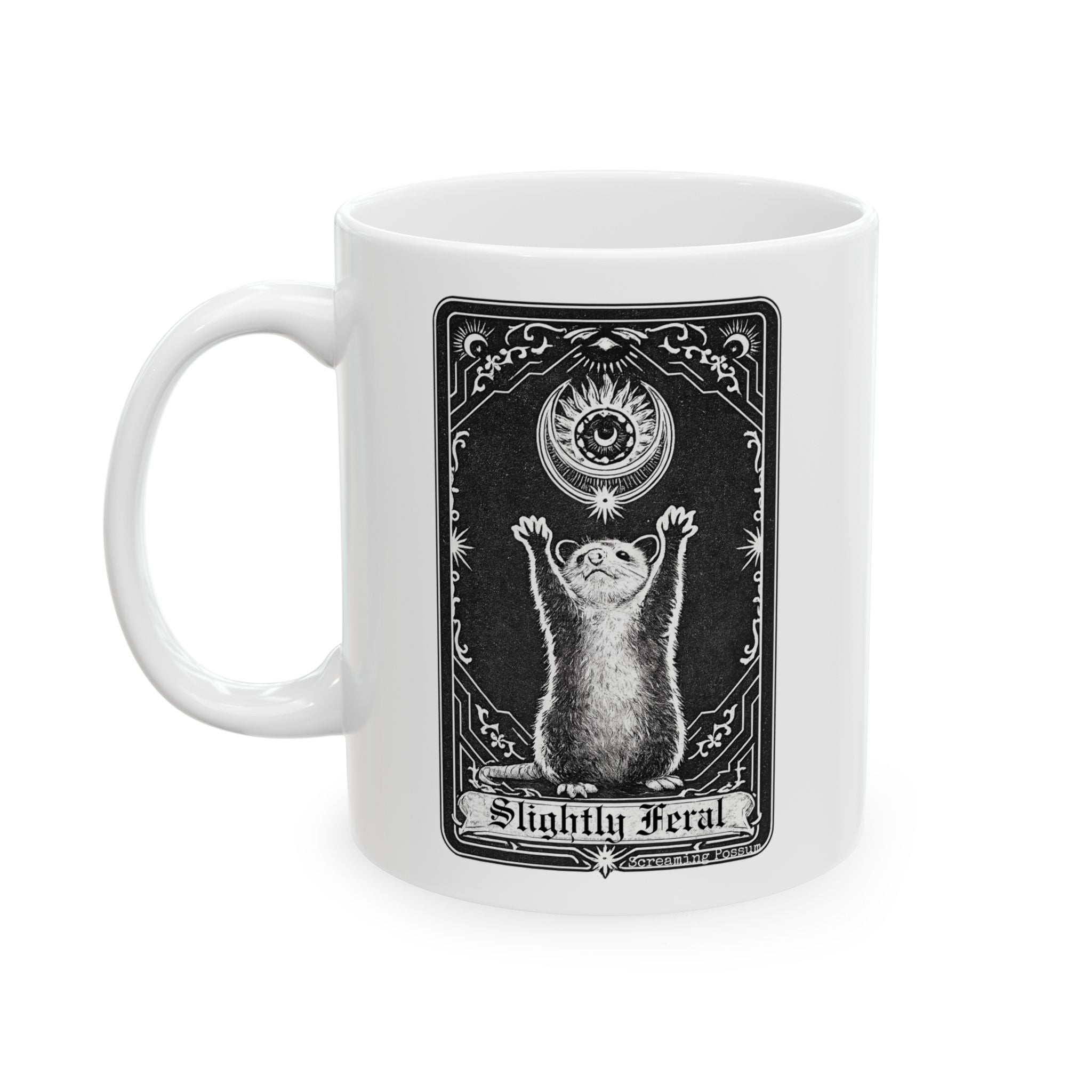 Slightly Feral Tarot Card Ceramic Mug (11oz, 15oz)