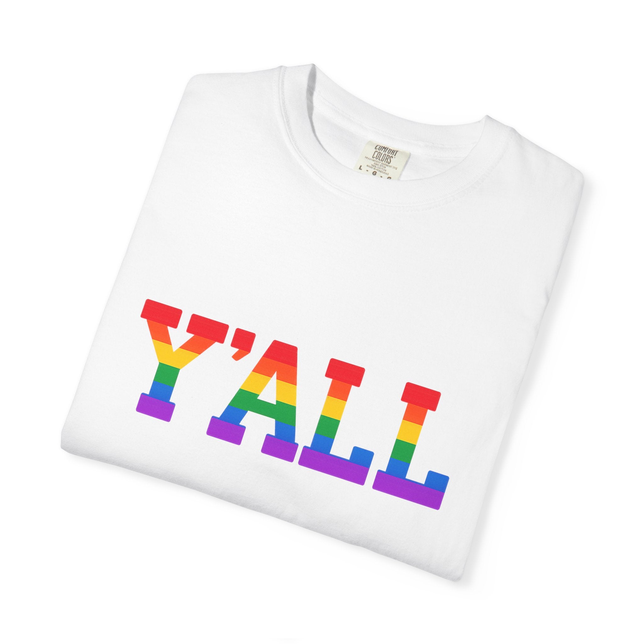 Y'ALL Rainbow Pride Comfort Colors T-Shirt