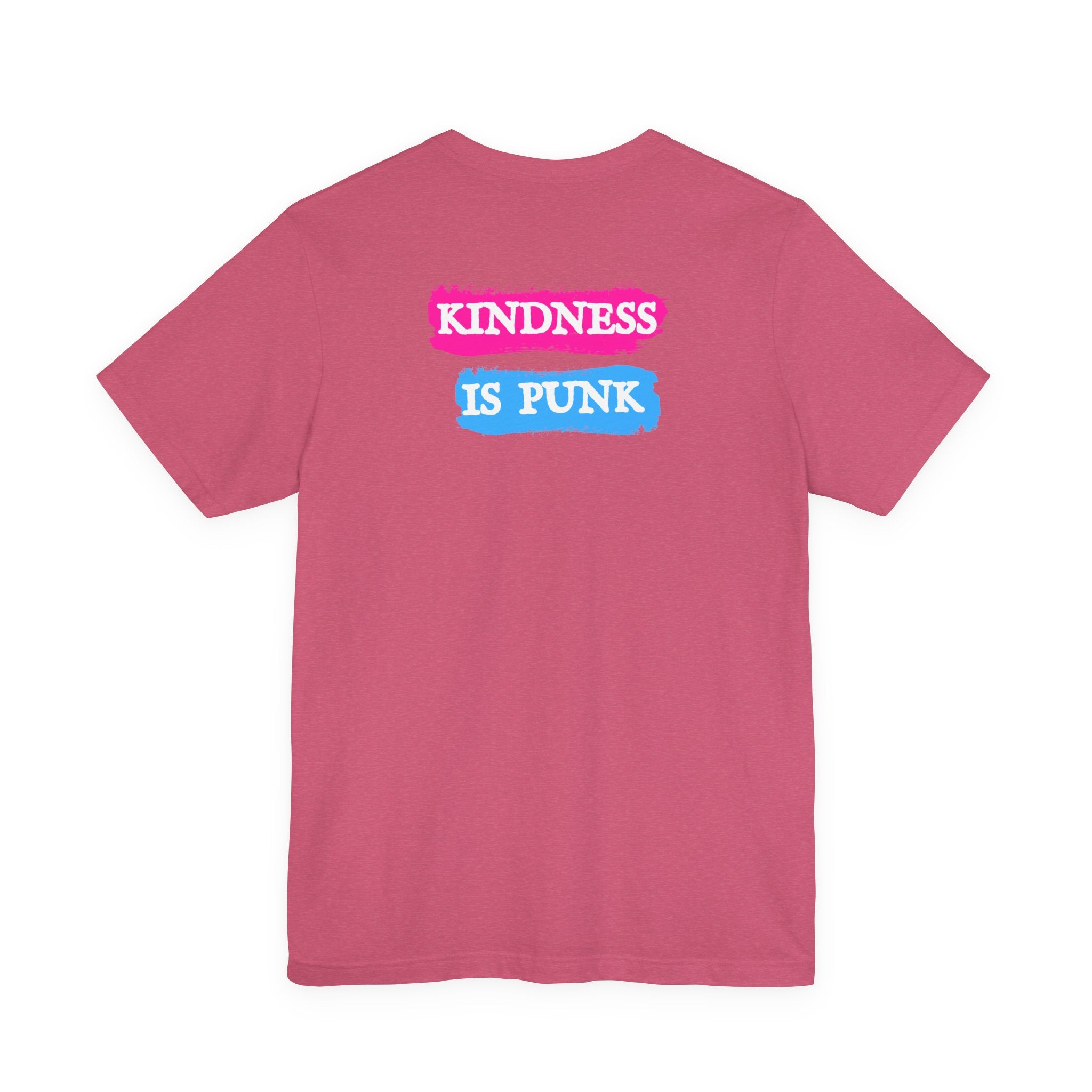 Kindness Is Punk Dolly Bella + Canvas T-Shirt - Vintage Punk Graphic Tee