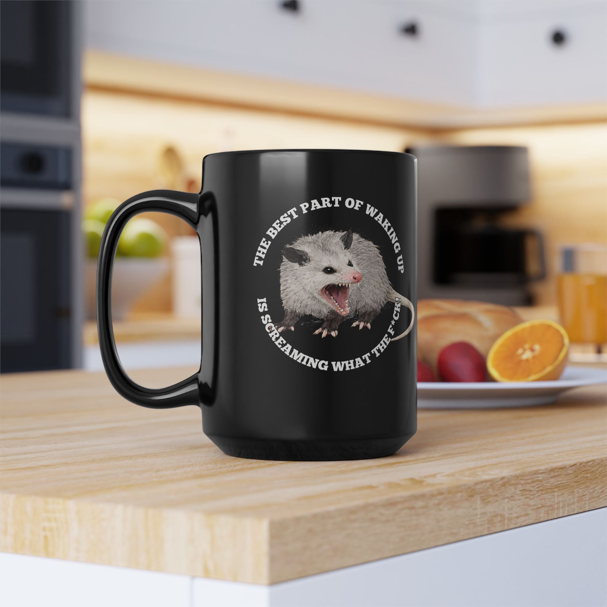 'The Best Part of Waking Up Is Screaming What the F*ck' Coffee Mug from Screaming Possum