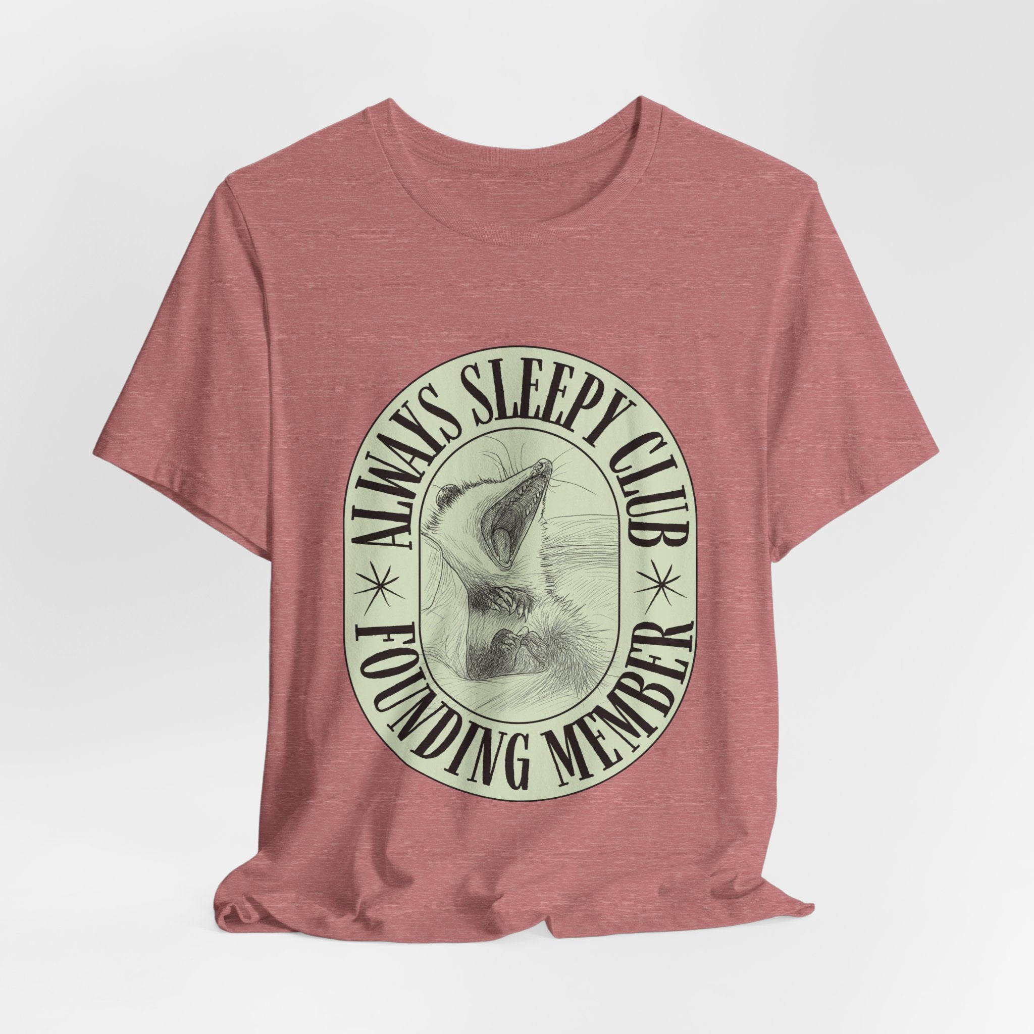 Always Sleepy Club T‑Shirt — Founding Member Yawning Possum Graphic Tee