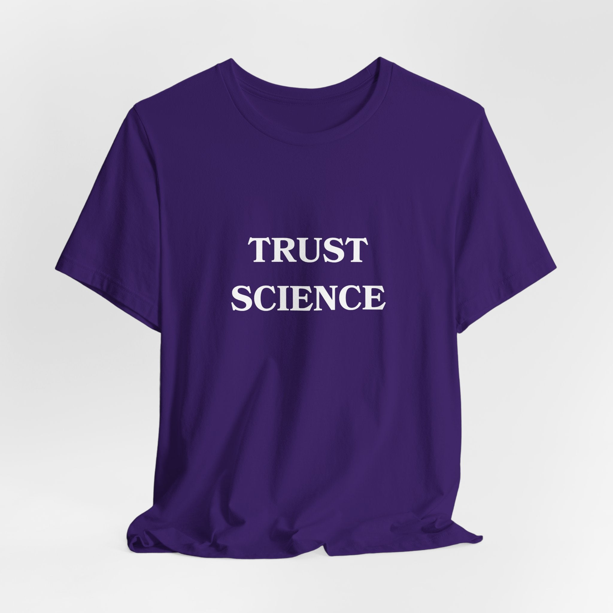 Trust Science T-shirt from Bella + Canvas