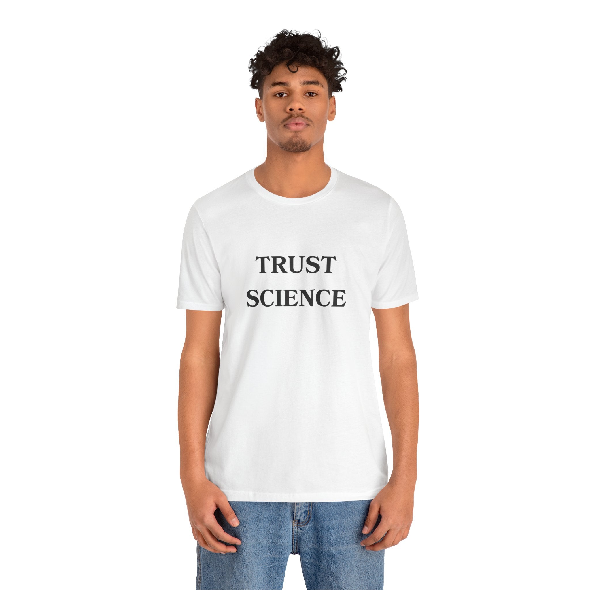 Trust Science T-shirt from Bella + Canvas
