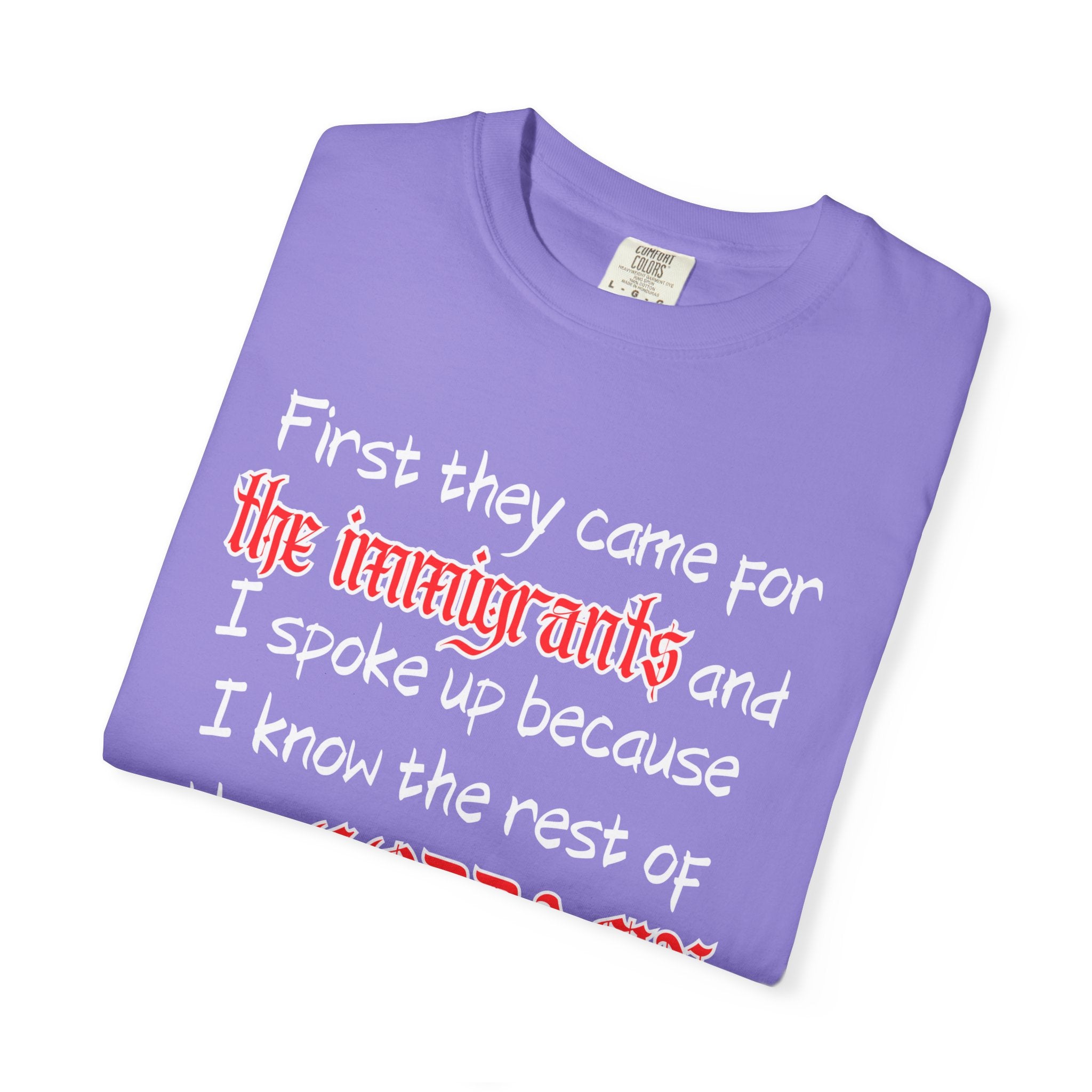 The Rest of the Goddamn Poem Comfort Colors T-Shirt