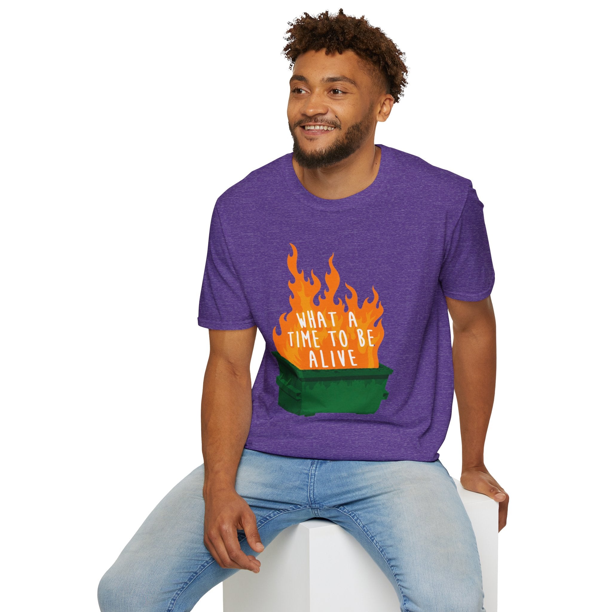 What a Time to Be Alive Dumpster Fire Gildan 64000 Soft Style Graphic Tee