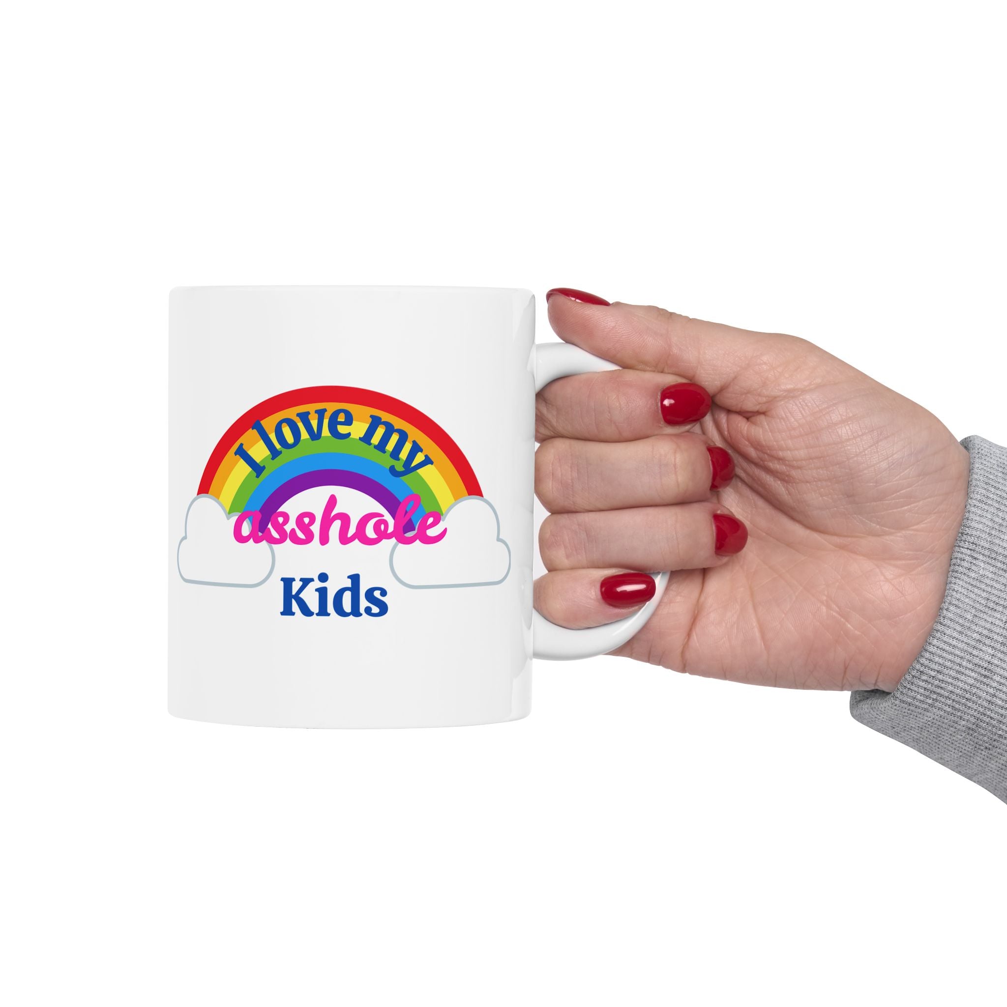 I Love My Asshole Kids Ceramic Coffee Mug (11oz/15oz)
