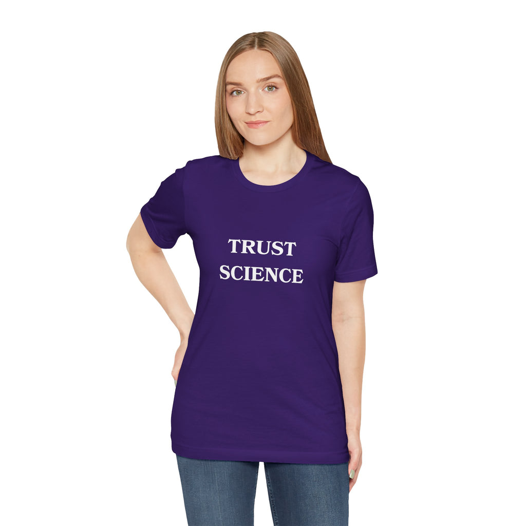 Trust Science T-shirt from Bella + Canvas