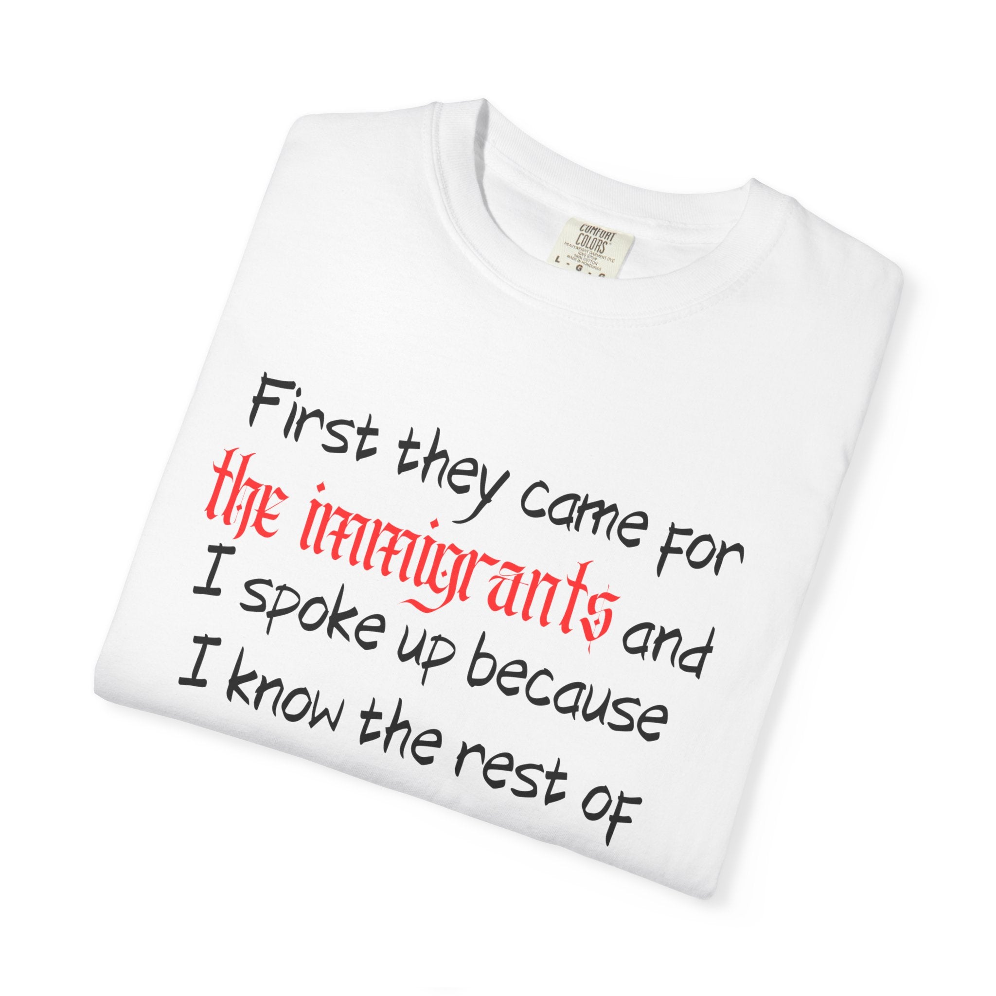 The Rest of the Goddamn Poem Comfort Colors T-Shirt