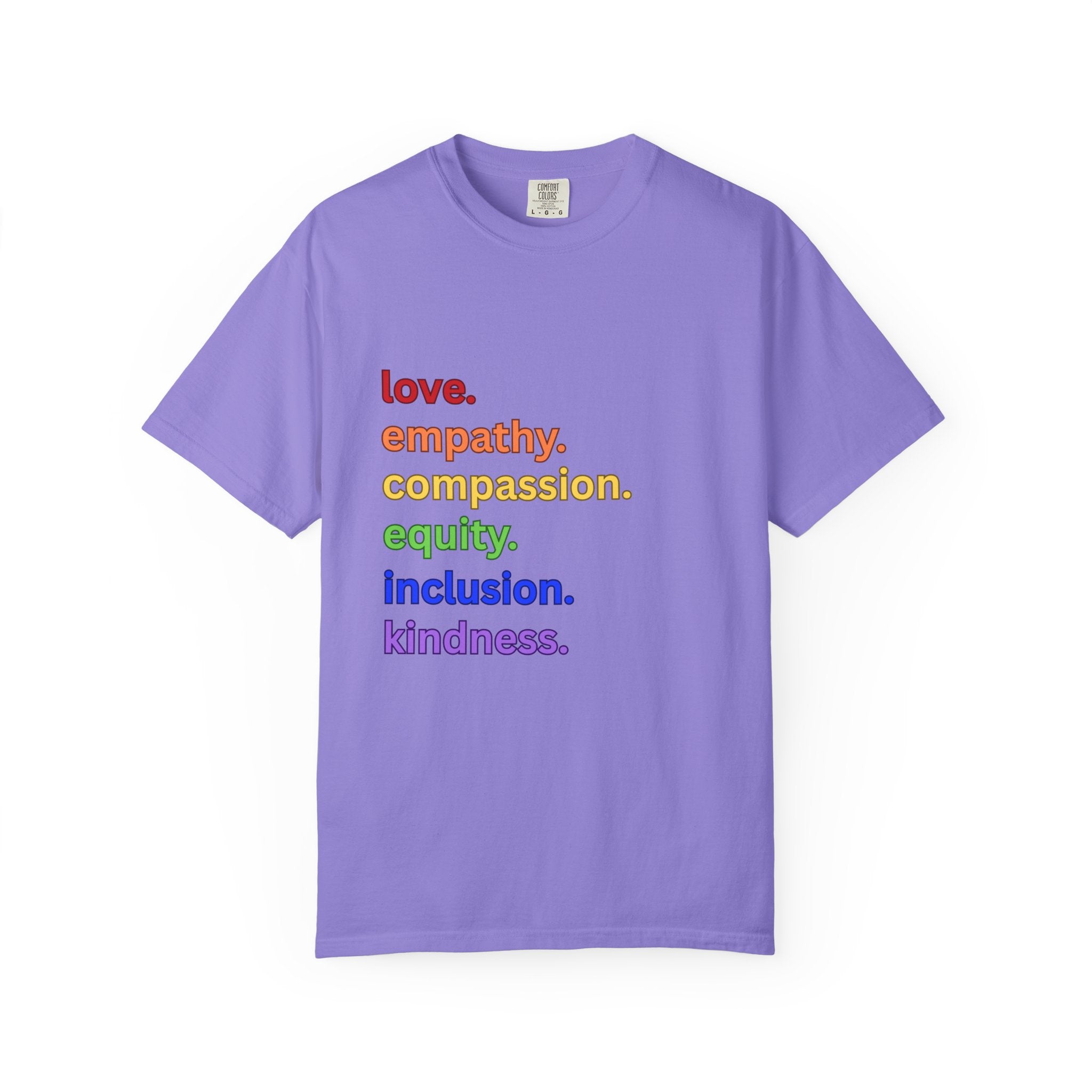 Social Justice Unisex T-shirt, Love Empathy Compassion Equity Inclusion Kindness Tee, Equality Shirt, Activist Apparel, Justice Clothing