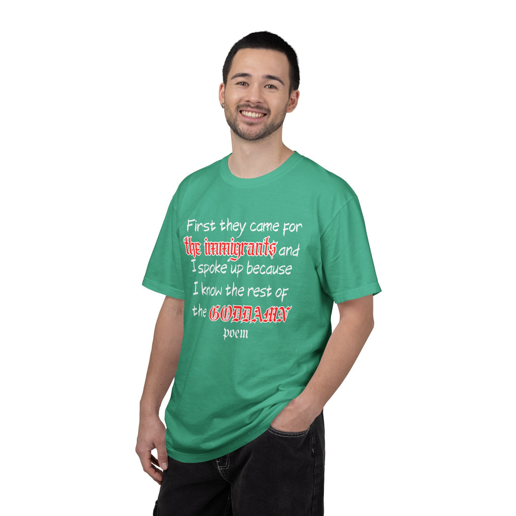 The Rest of the Goddamn Poem Comfort Colors T-Shirt