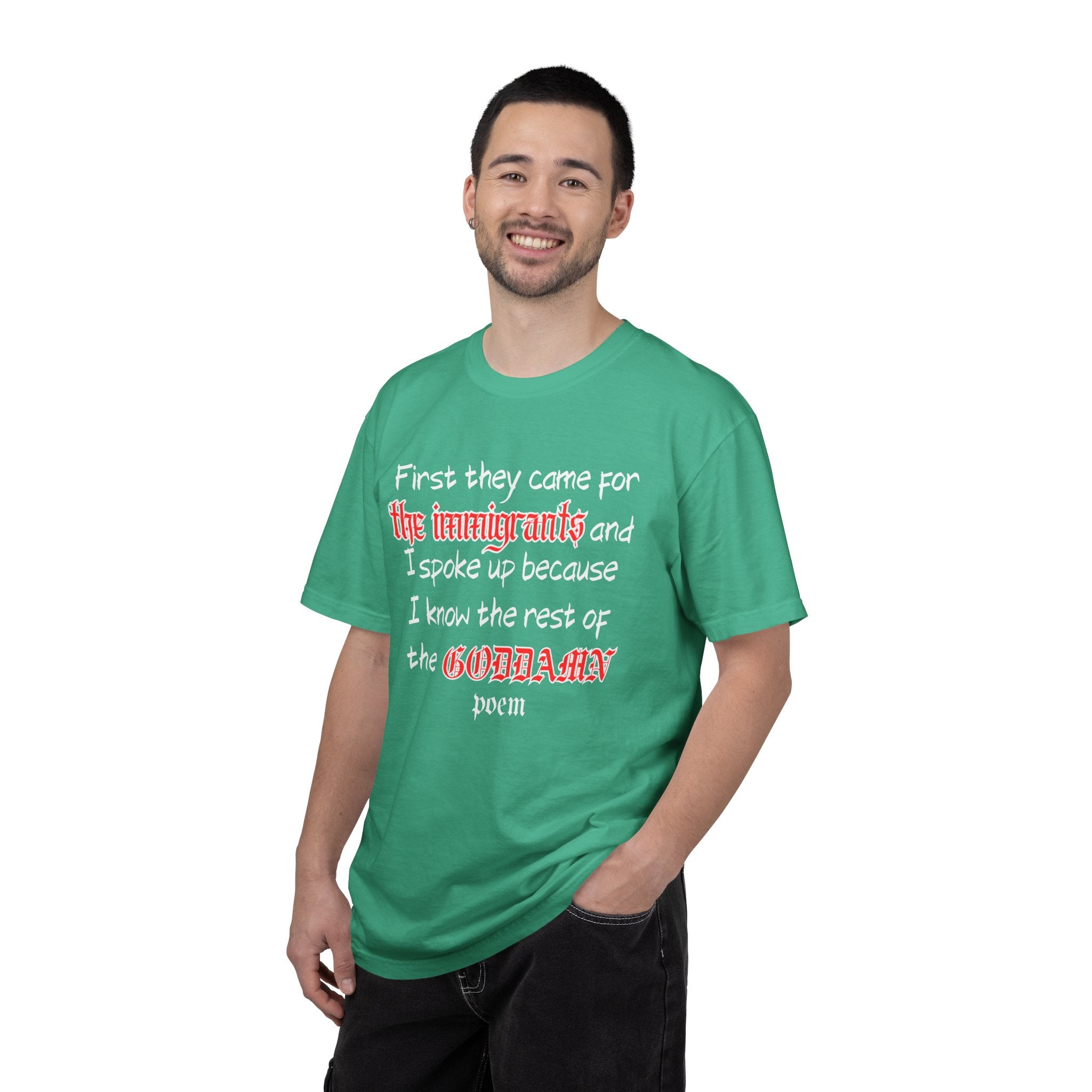 The Rest of the Goddamn Poem Comfort Colors T-Shirt