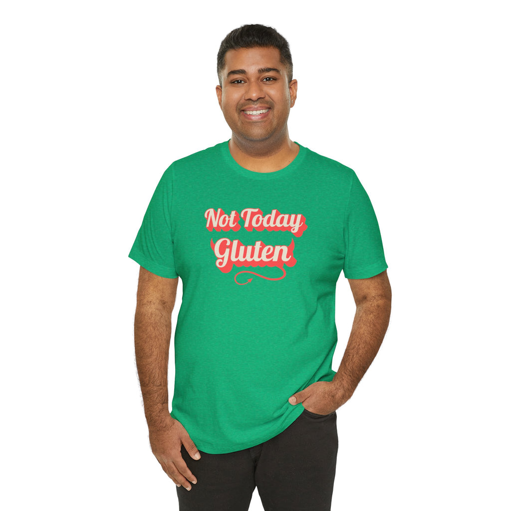 Not Today Gluten T-Shirt — Funny Parody 'Not Today Satan' Tee for Gluten-Free Lovers