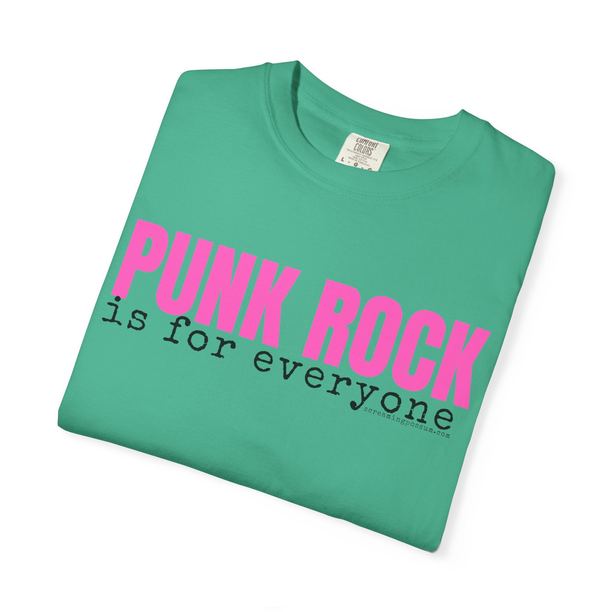 Punk Rock Is For Everyone Comfort Colors T-Shirt