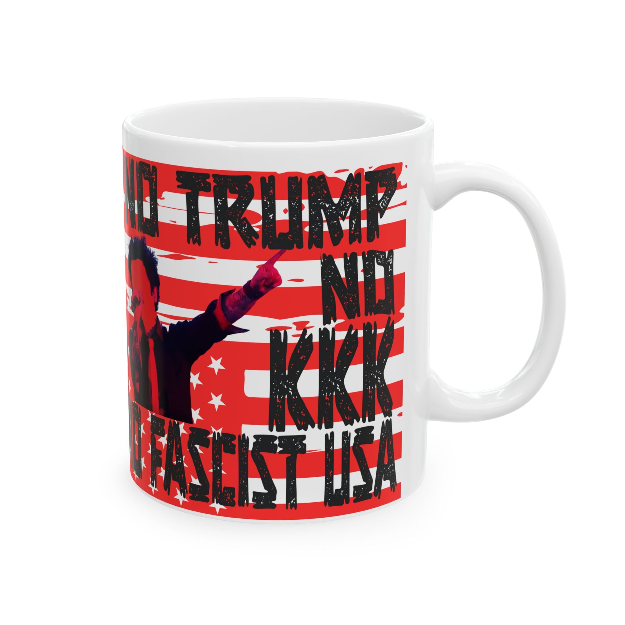 No Trump, No KKK, No Fascist USA Ceramic Mug 11oz/15oz