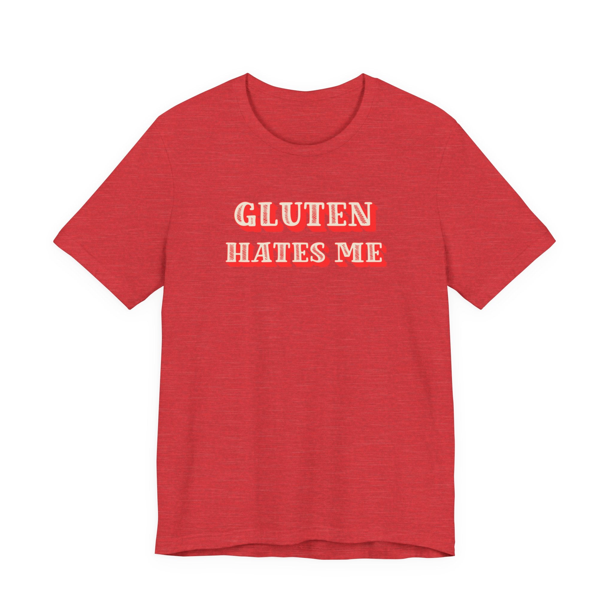 Gluten Hates Me Tee — Funny Celiac/Gluten-Free Shirt
