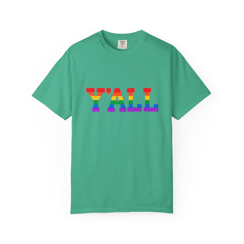 Y'ALL Rainbow Pride Comfort Colors T-Shirt