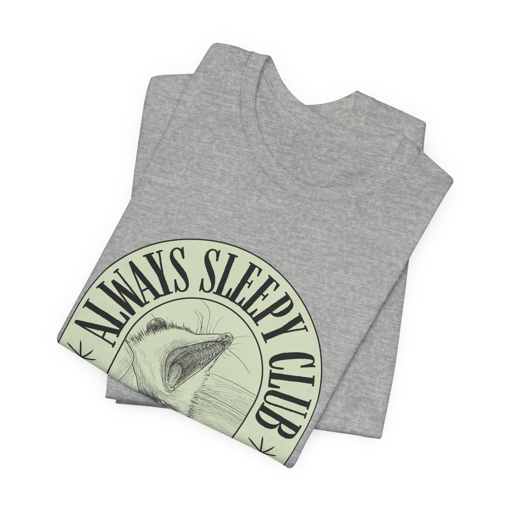 Always Sleepy Club T‑Shirt — Founding Member Yawning Possum Graphic Tee