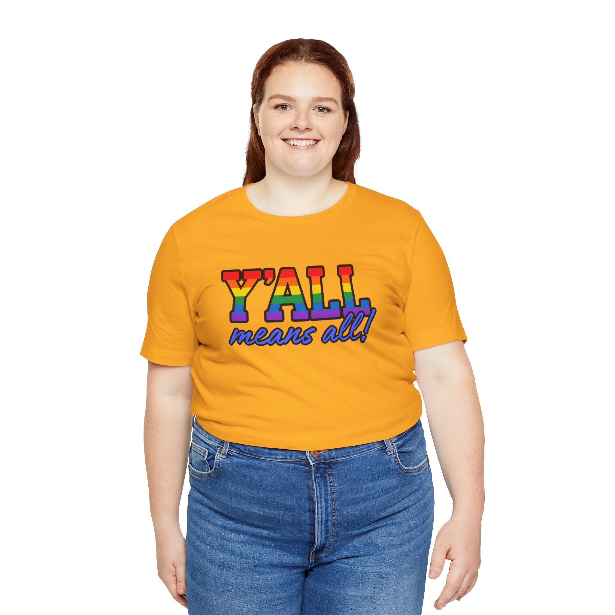 Y'ALL Means All Rainbow Pride Bella + Canvas T-Shirt