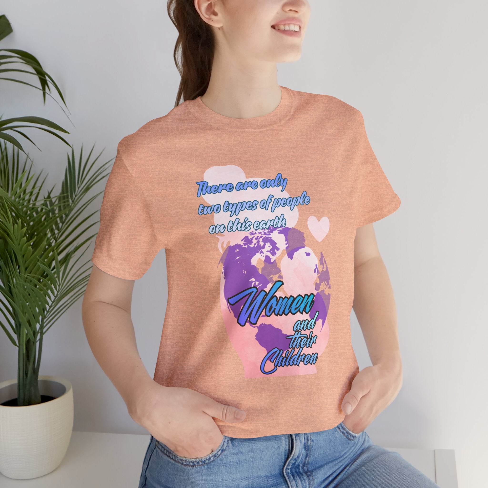 Women and Girls Unite Tee — 'There are only two types of people on this earth' Feminist Graphic T-Shirt