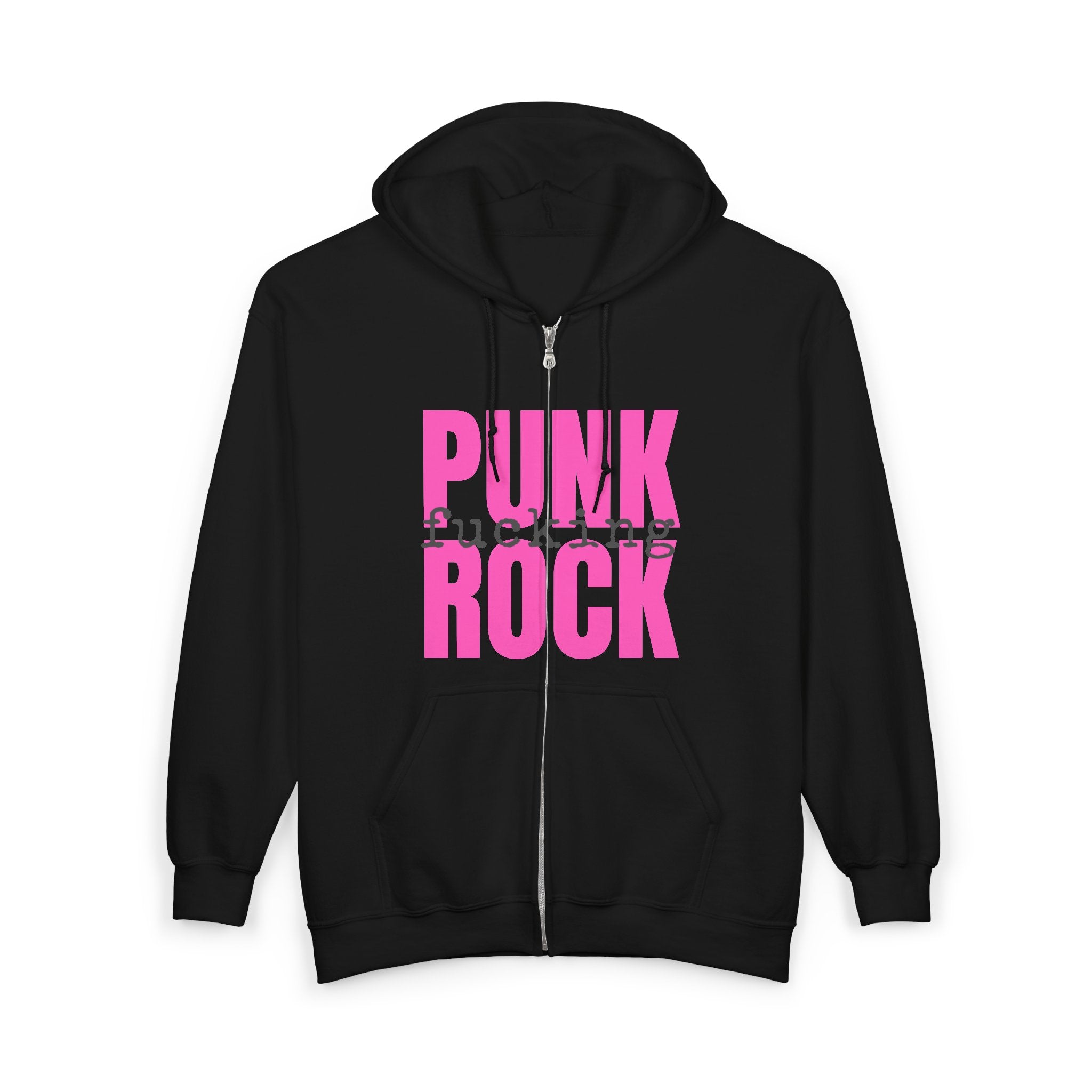 Punk Fucking Rock Gildan Full Zip Hoodie