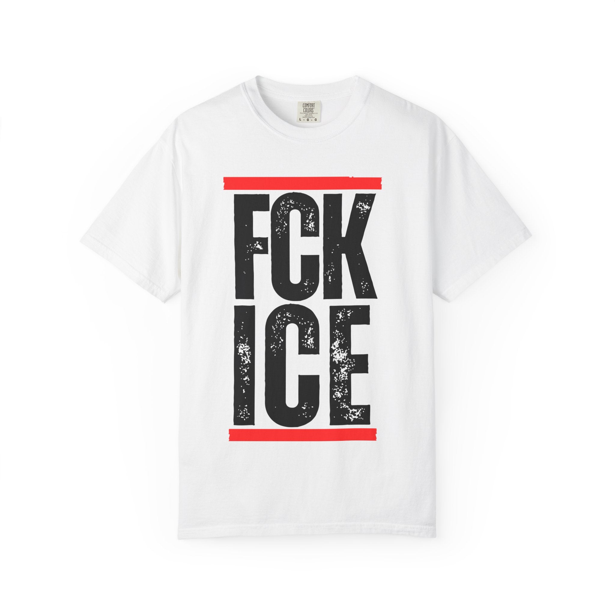 FCK ICE Comfort Colors Prtoest T-Shirt
