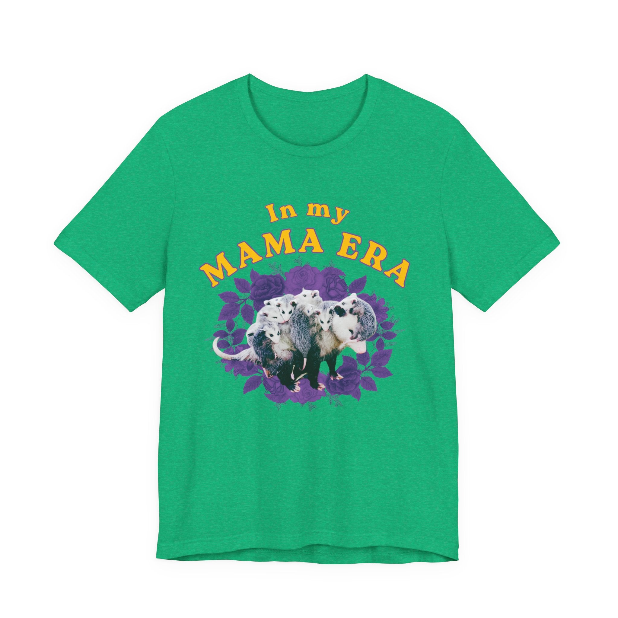 In My Mama Era Bella + Canvas T‑Shirt