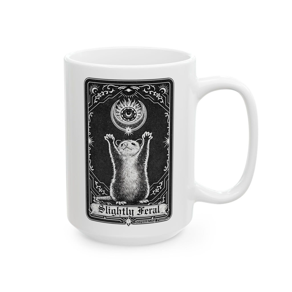 Slightly Feral Tarot Card Ceramic Mug (11oz, 15oz)