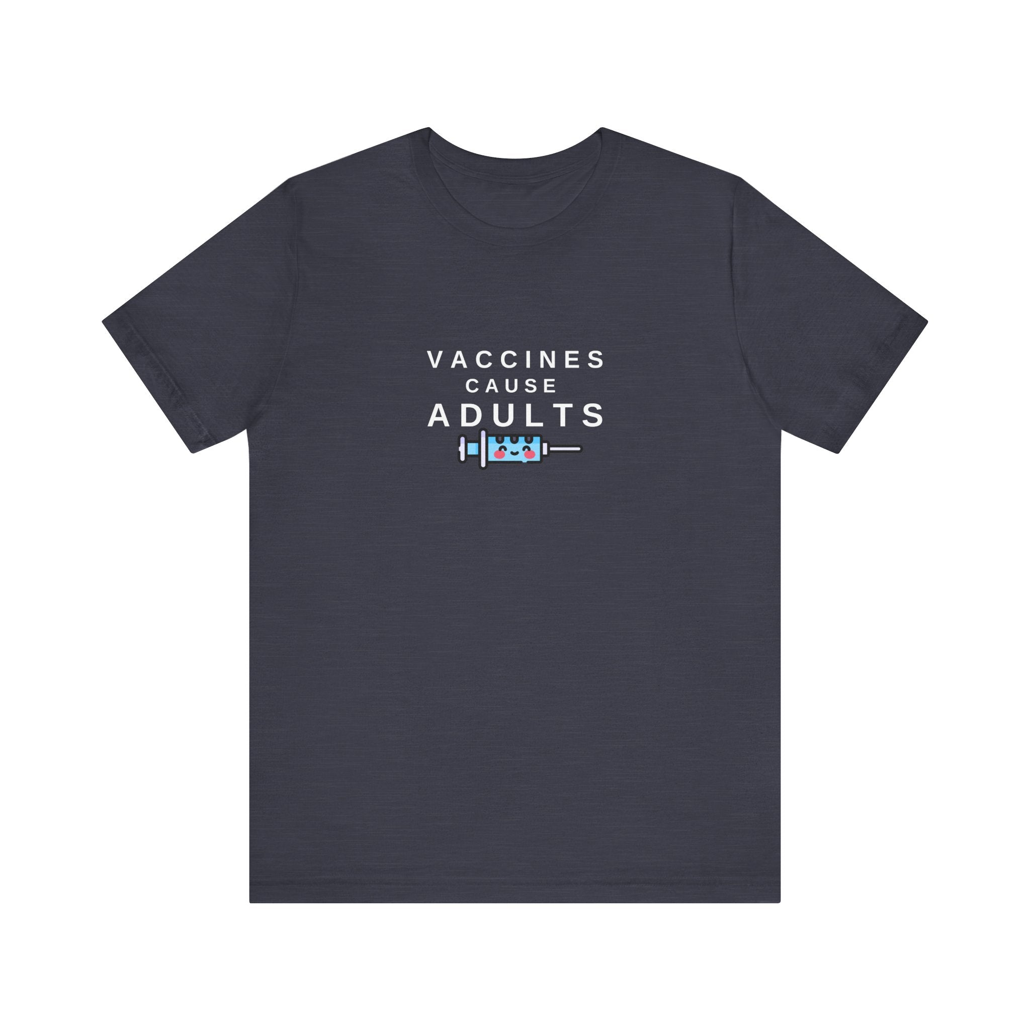 Vaccines Cause Adults Comfort Colors T-shirt