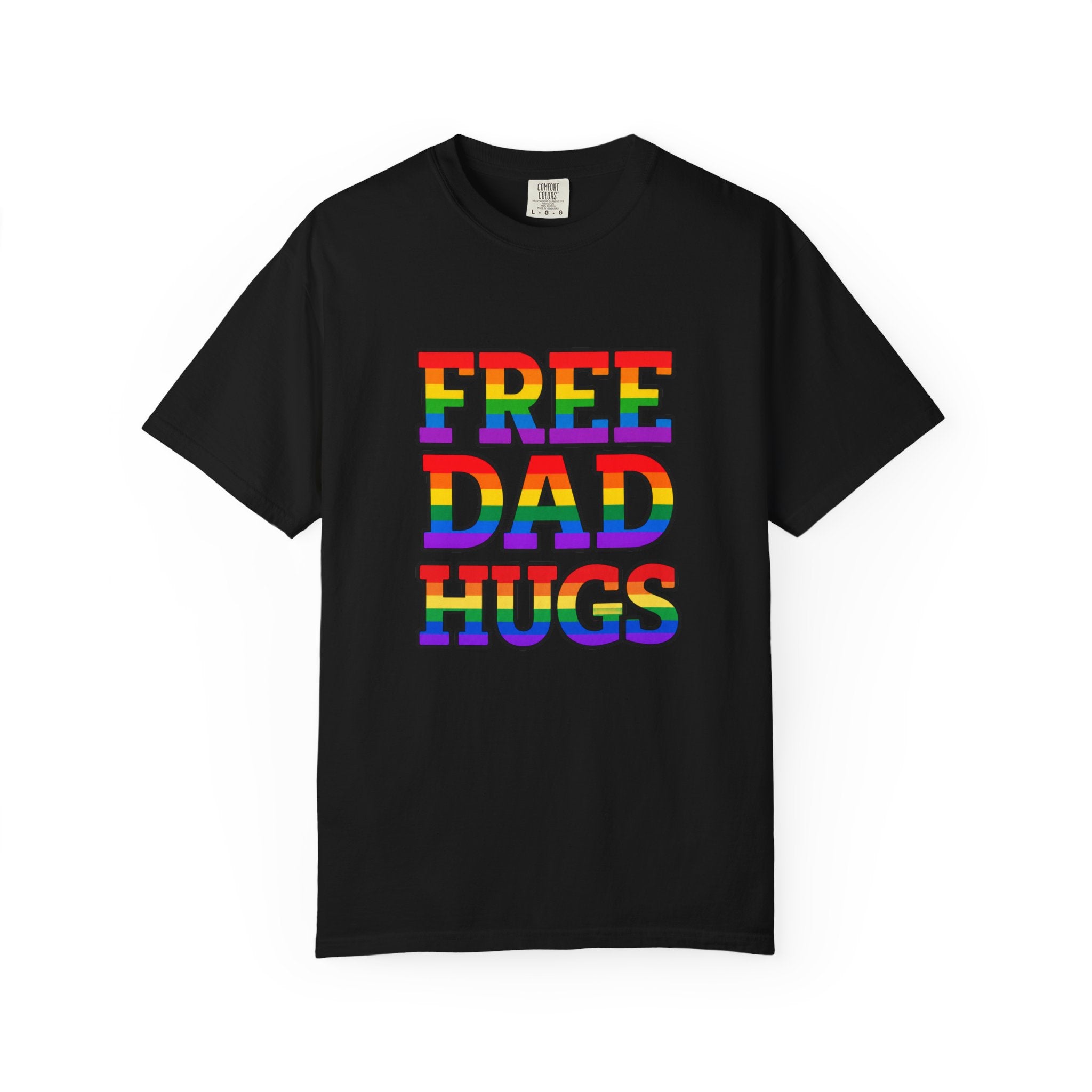 Free Dad Hugs Rainbow Pride Comfort Colors T-Shirt