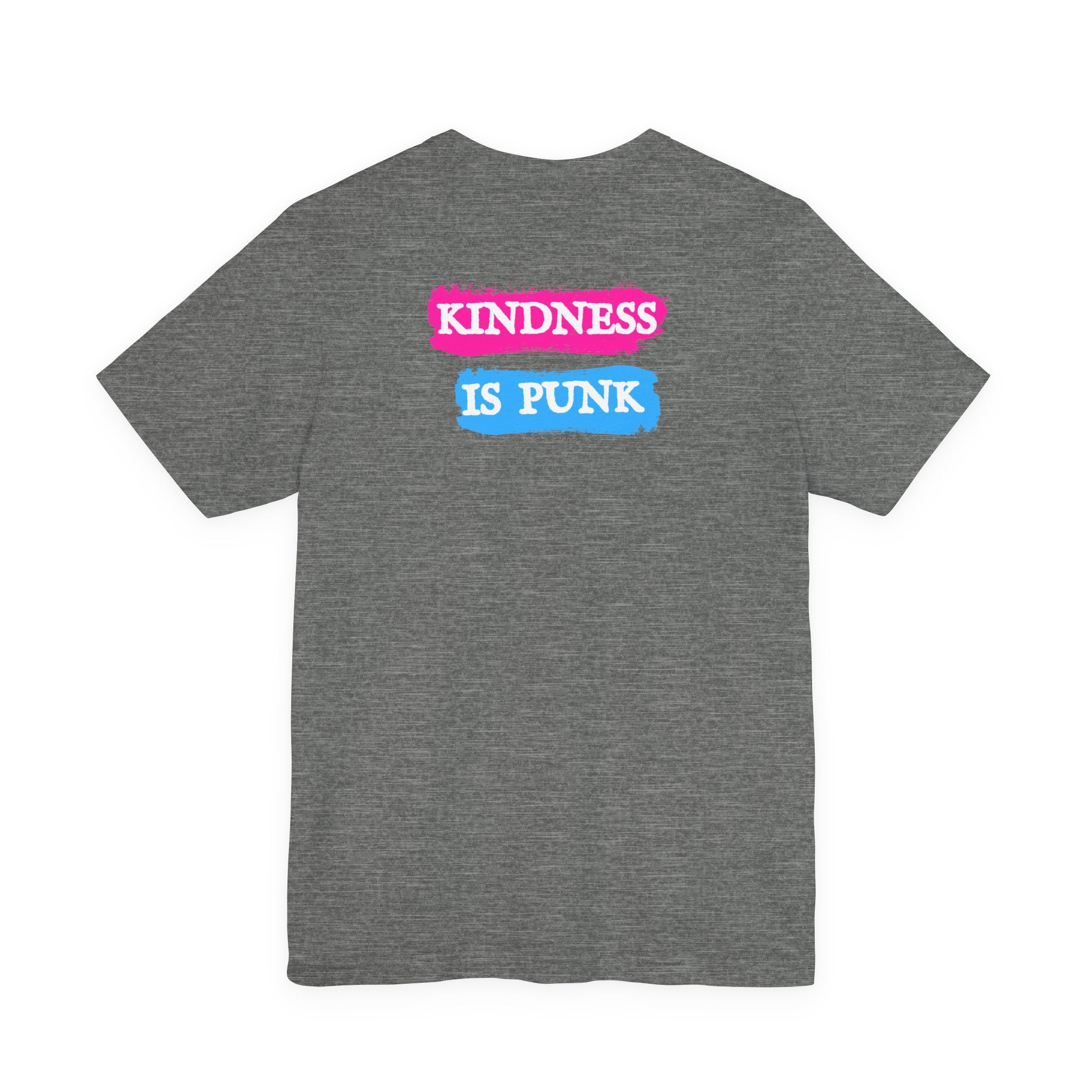 Kindness Is Punk Dolly Bella + Canvas T-Shirt - Vintage Punk Graphic Tee