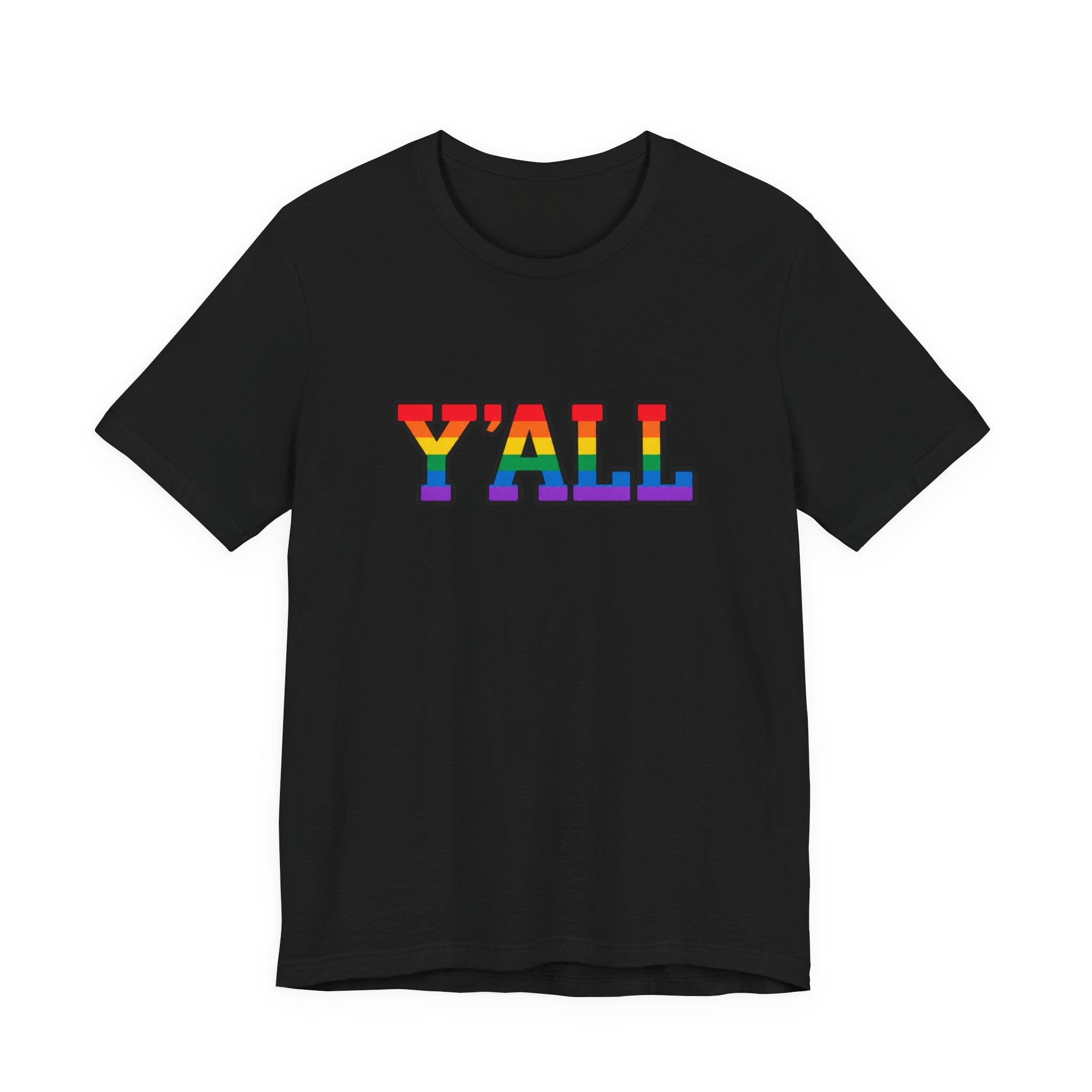 Y'ALL Rainbow Pride Bella + Canvas T-Shirt