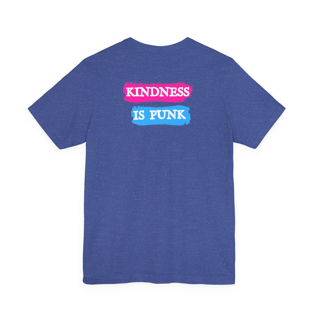Kindness Is Punk Dolly Bella + Canvas T-Shirt - Vintage Punk Graphic Tee