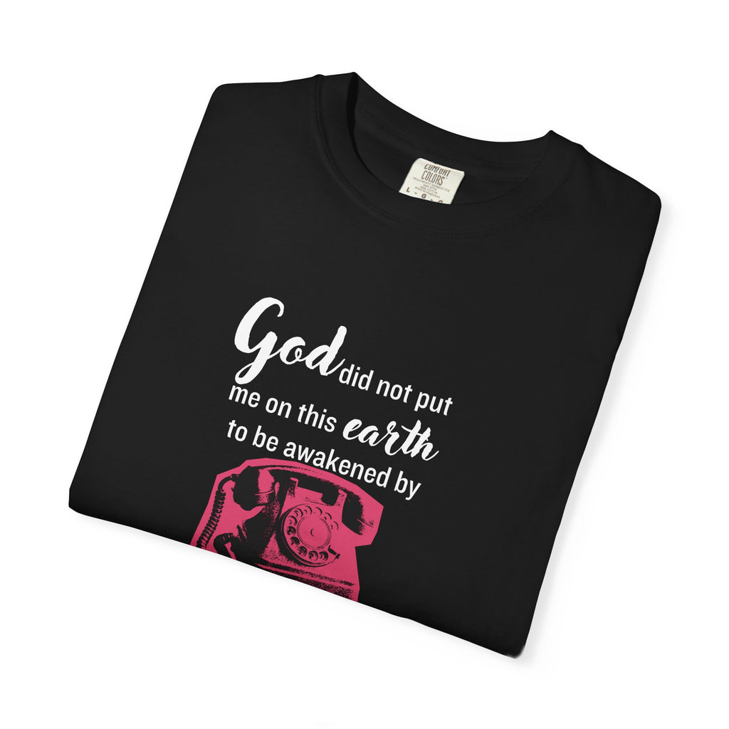 Sixteen Candles "God did not put me on this earth..." 80s Movie Quote Tee on Bella + Canvas Shirt