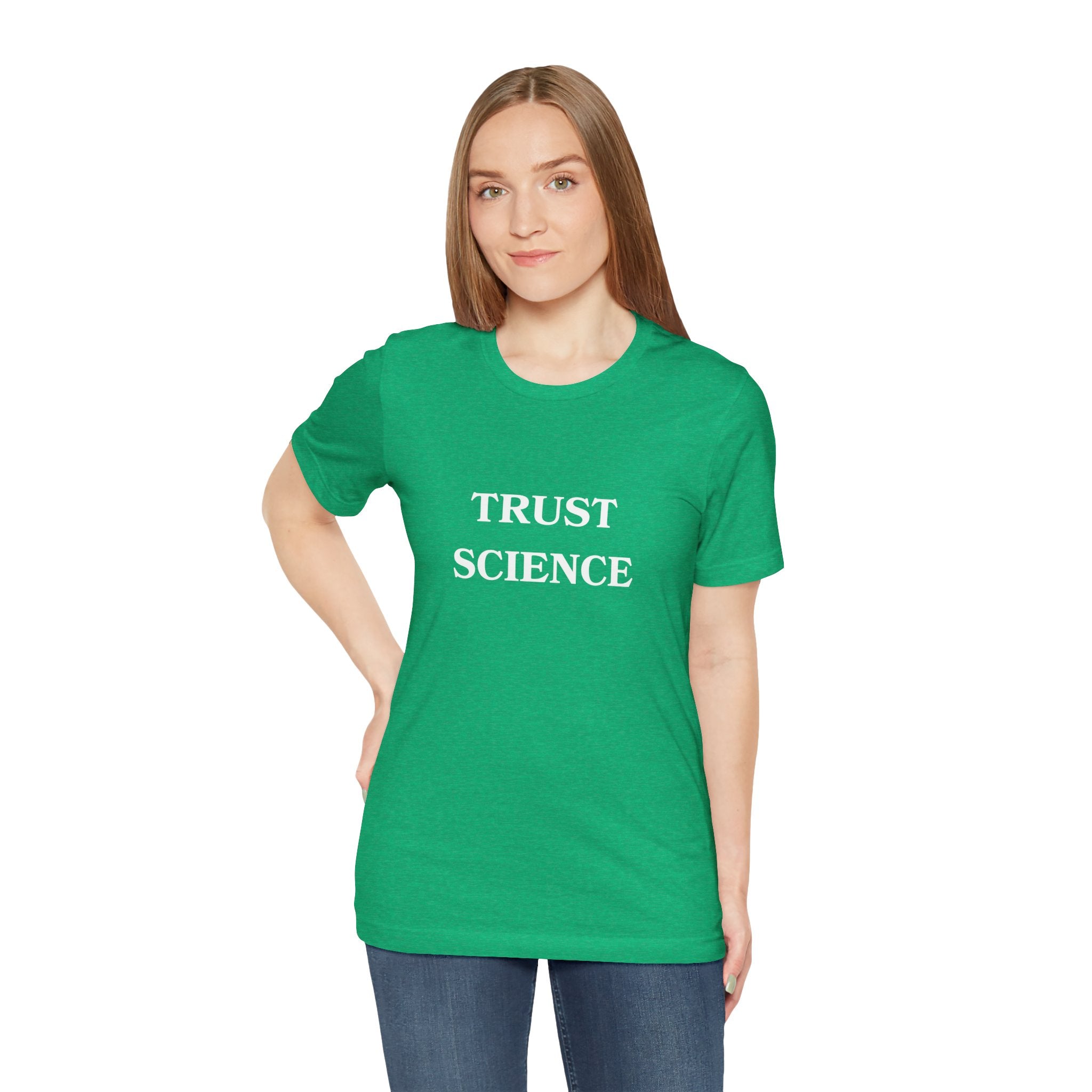 Trust Science T-shirt from Bella + Canvas