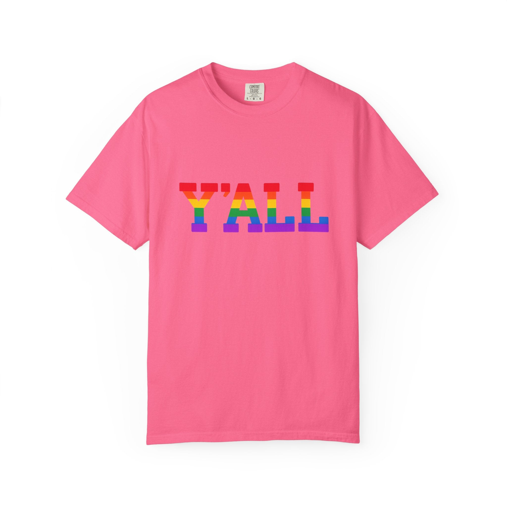 Y'ALL Rainbow Pride Comfort Colors T-Shirt